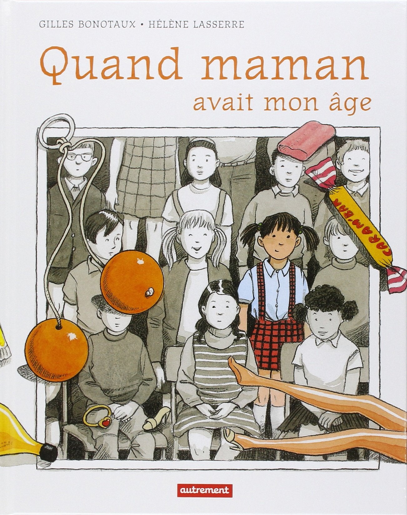 Quand maman avait mon âge ... 9782862609522