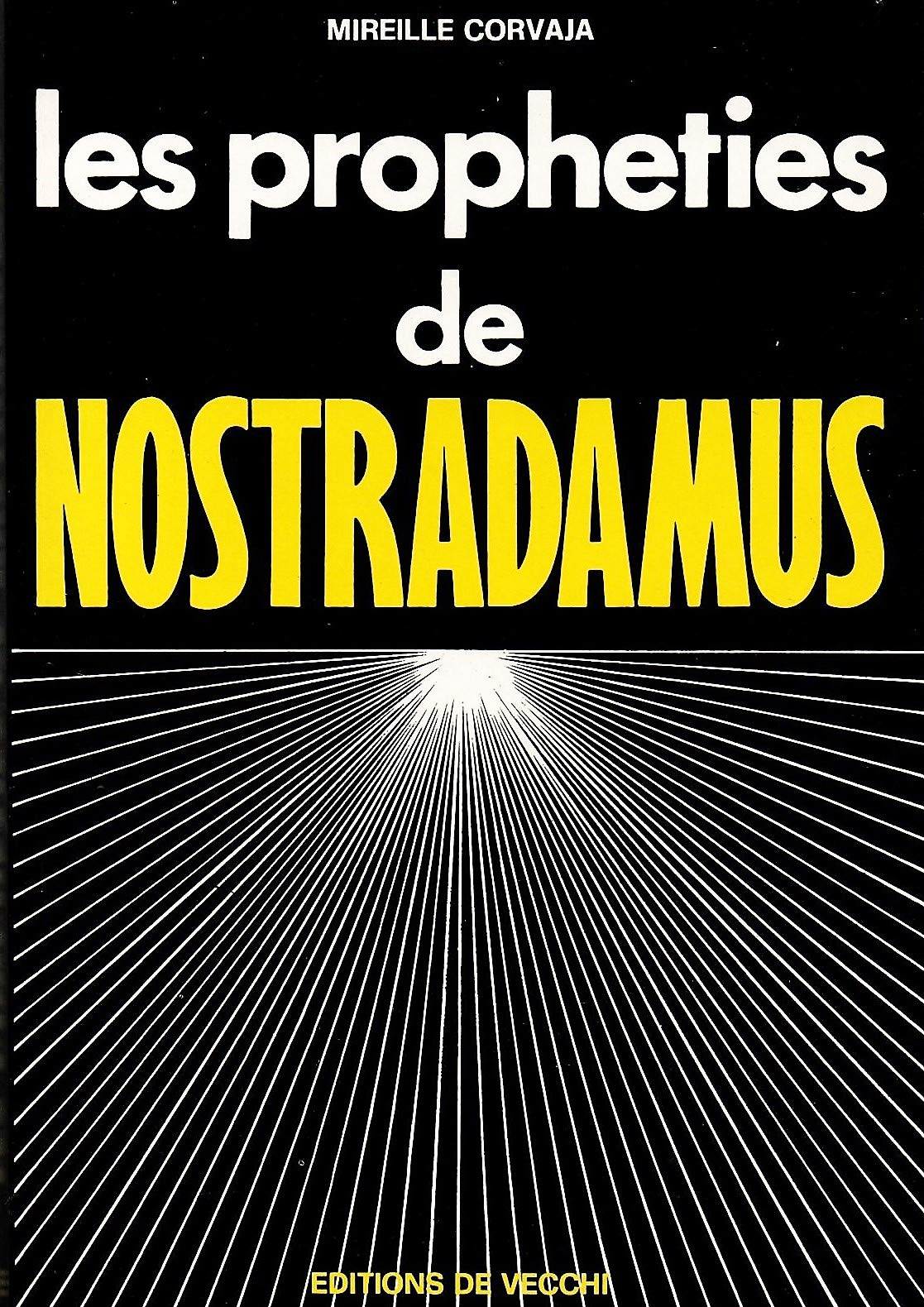 Les Prophéties de Nostradamus 9782010003417