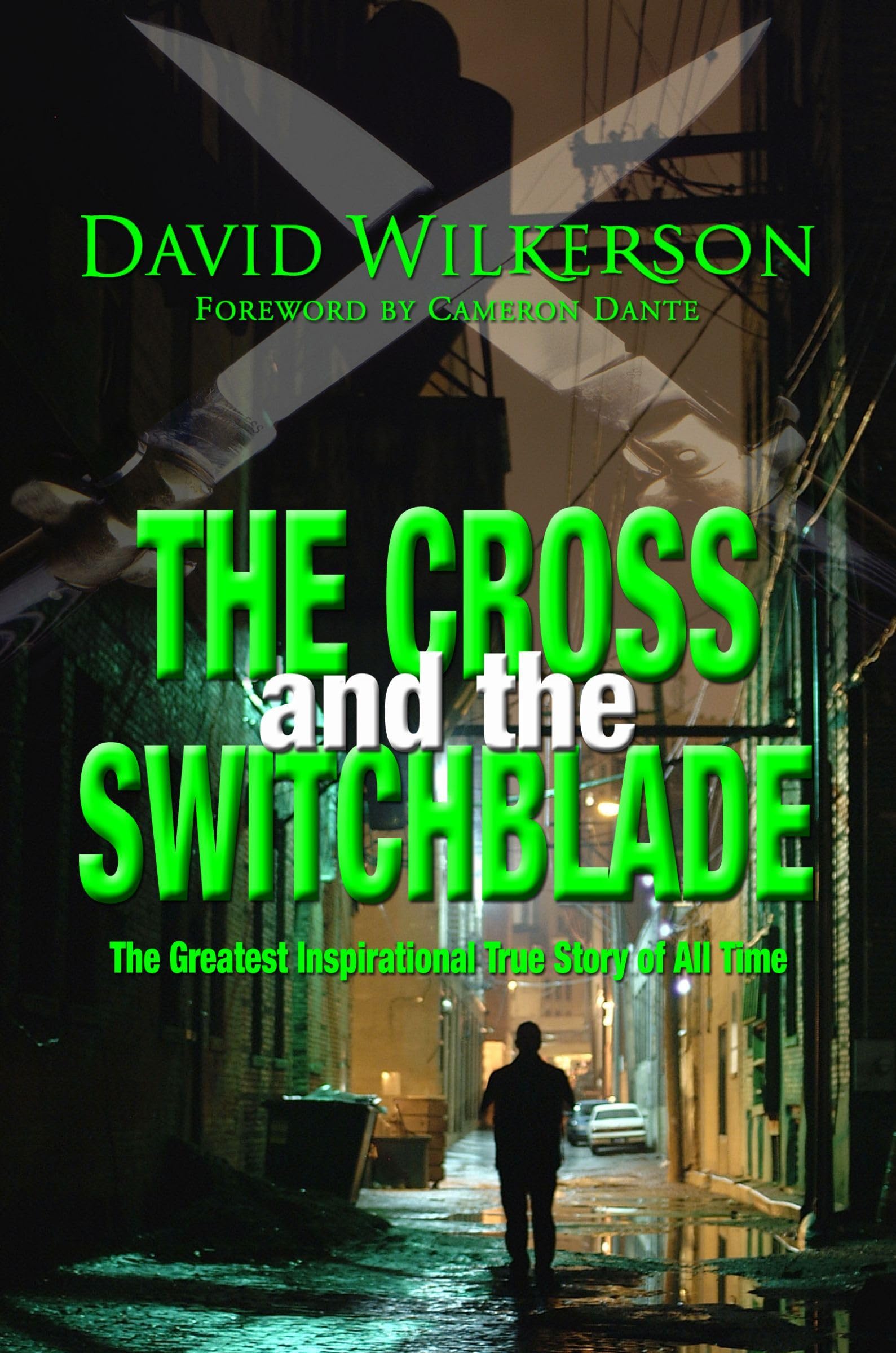 The Cross and the Switchblade 9780310248293