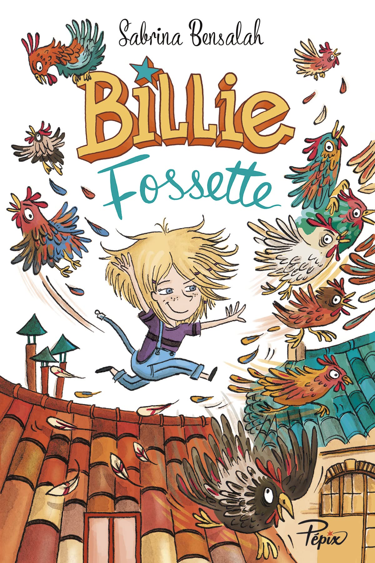 Billie Fossette à la ferme du Laurier Rose 9782848658148