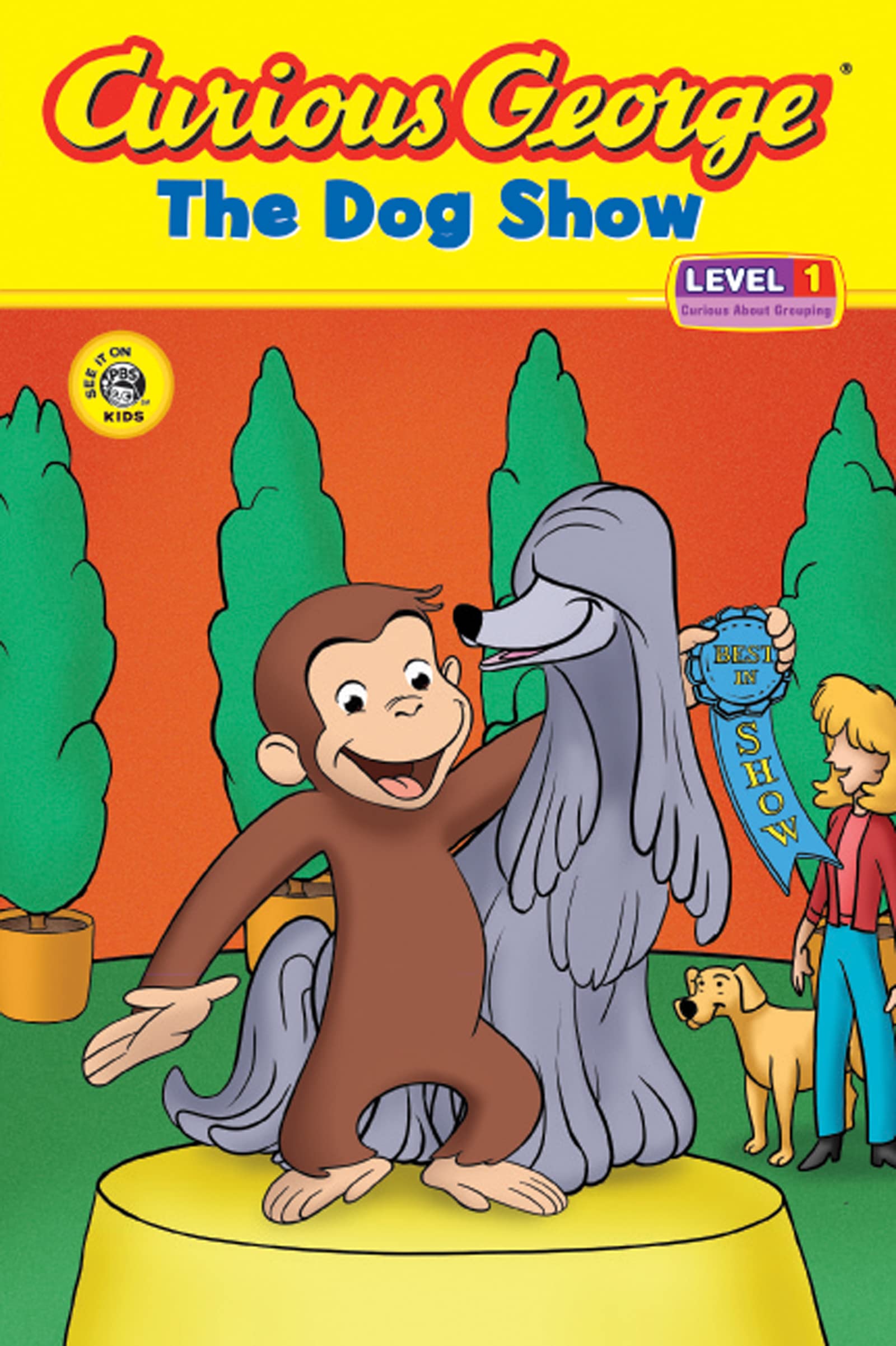Curious George the Dog Show (CGTV Reader) 9780618723973