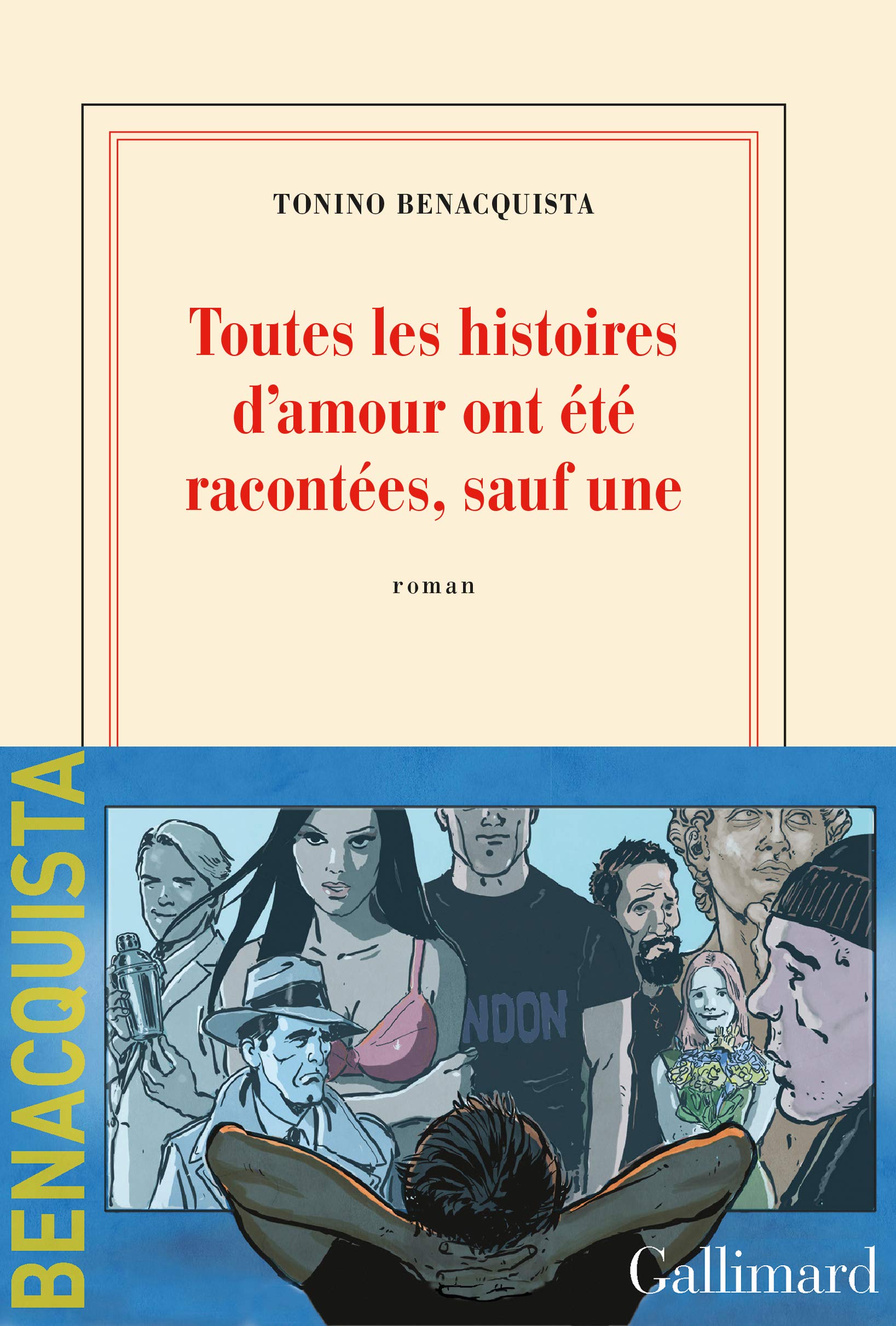 Toutes les histoires d'amour ont été racontées, sauf une 9782072876073