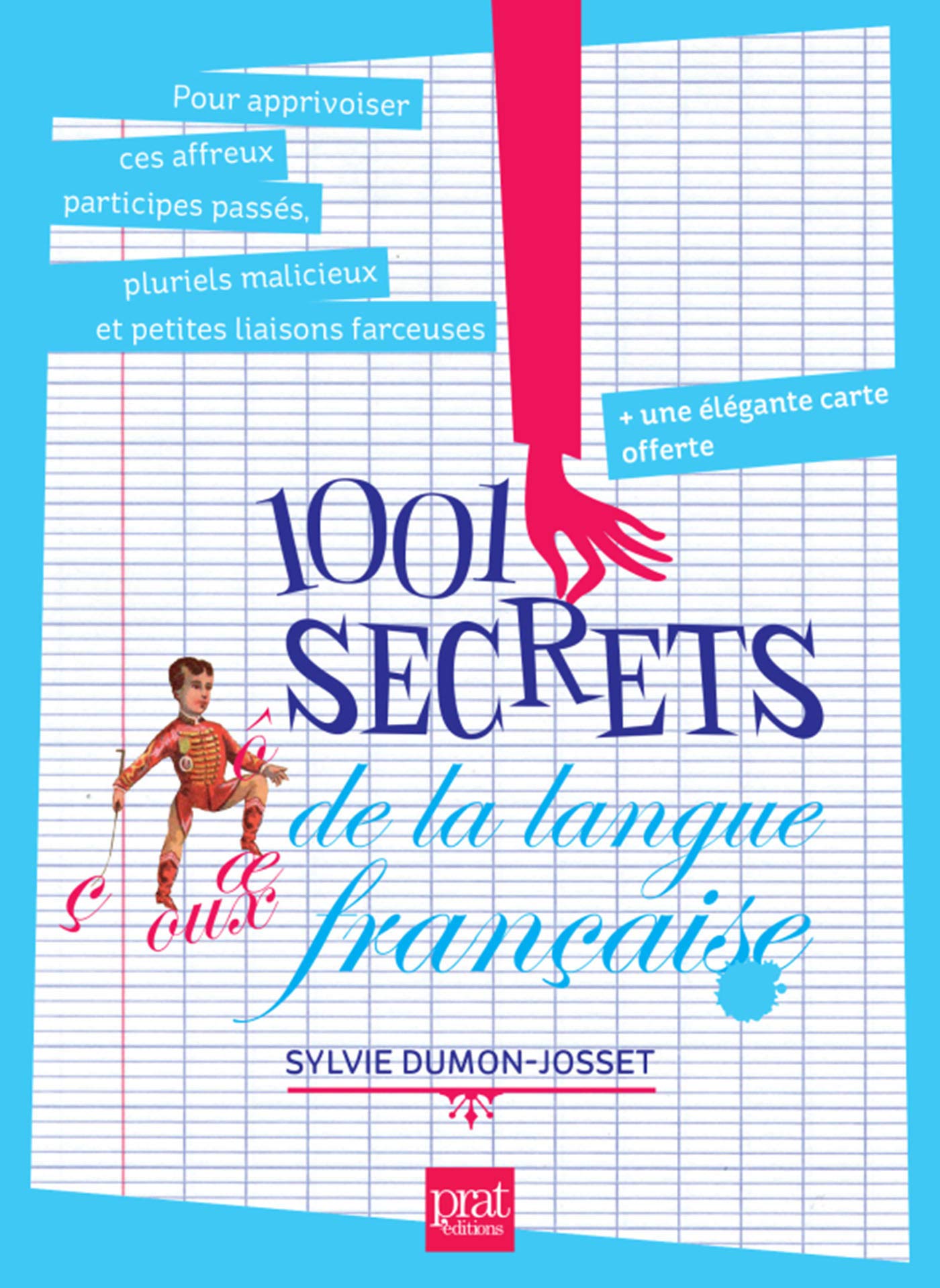 1001 SECRETS DE LA LANGUE FRAN 9782809501865
