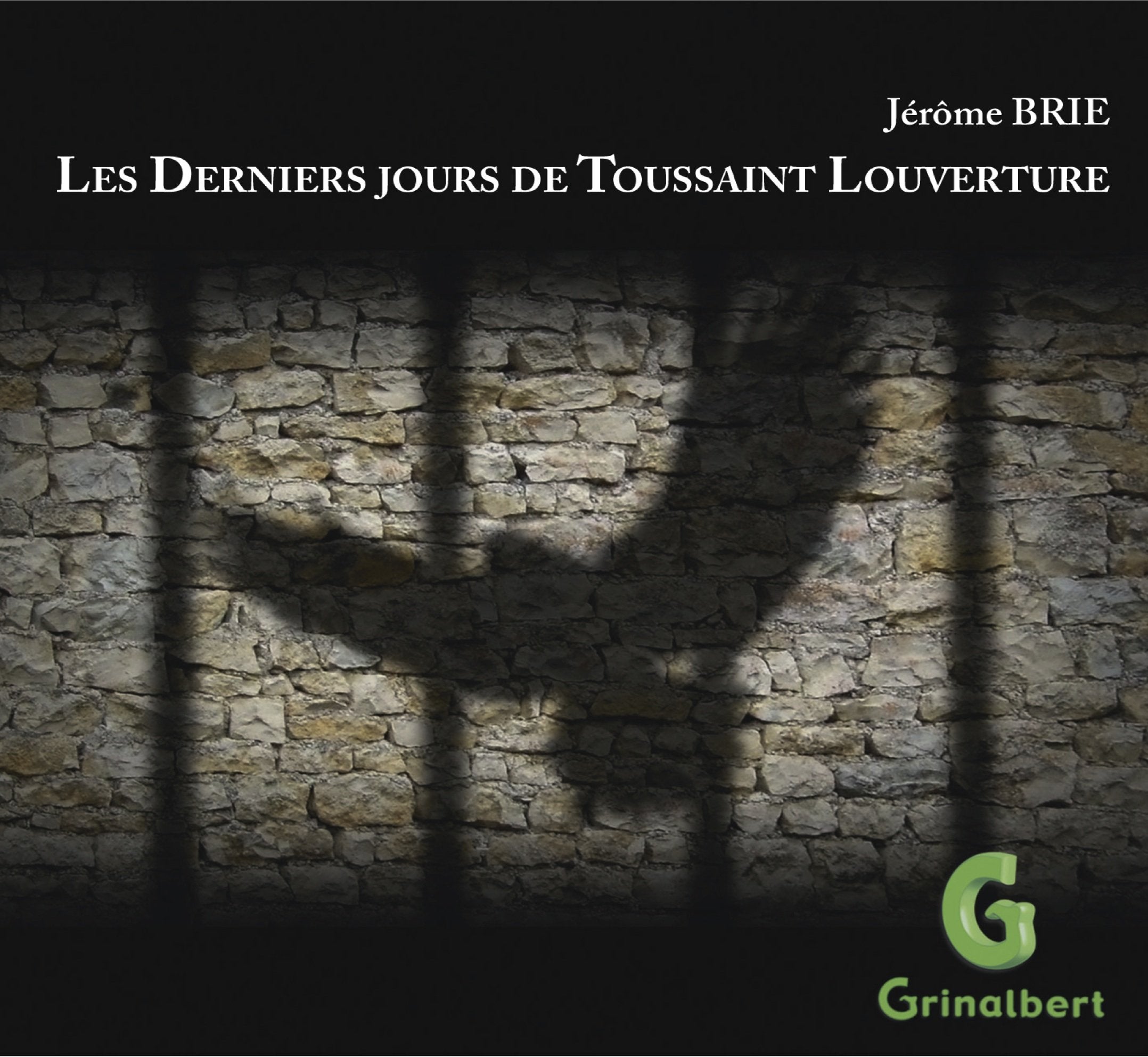 Les Derniers jours de Toussaint Louverture 3760141495017