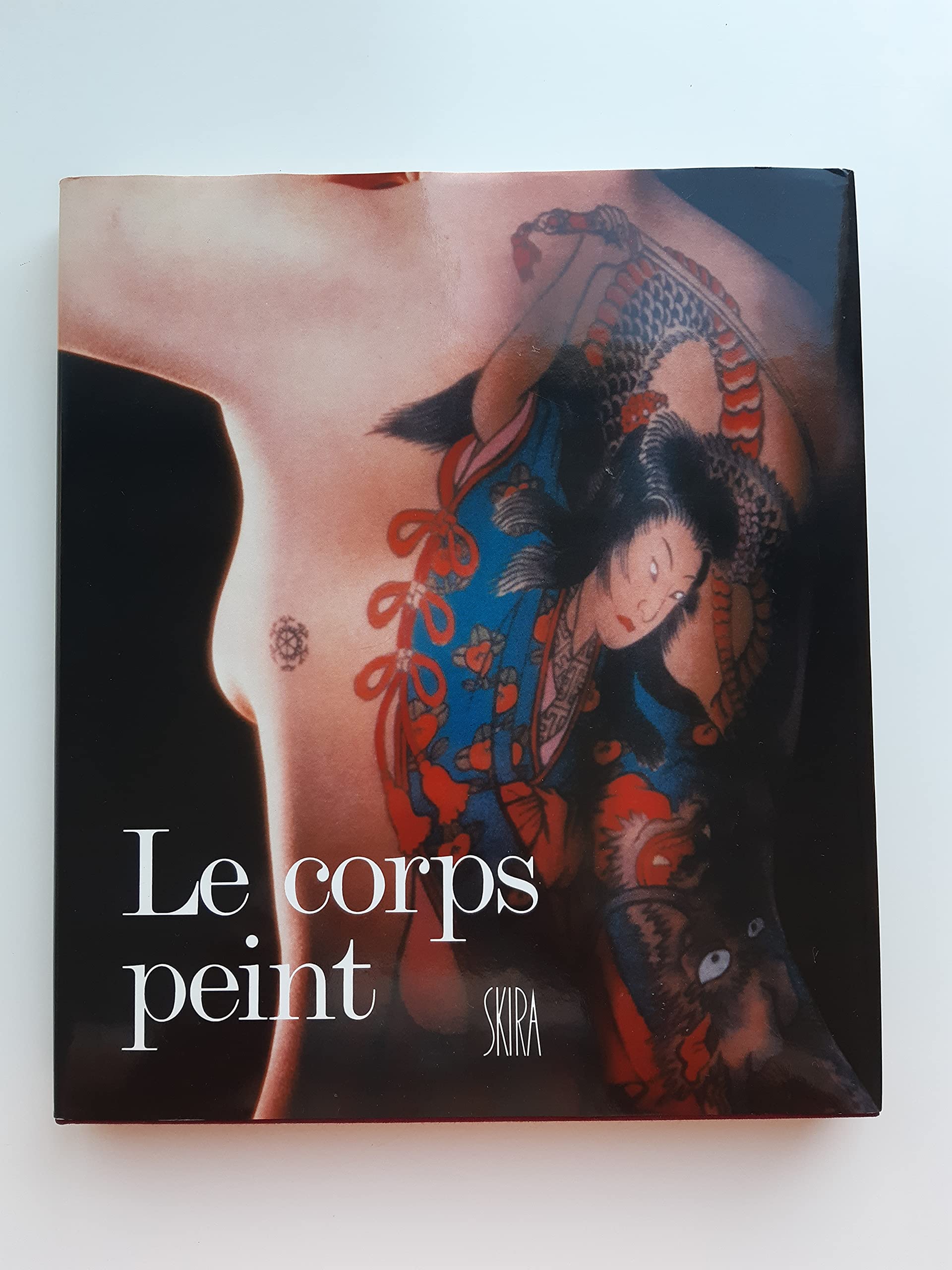 Le Corps peint (Les Illusions de la réalité) 9782605000302