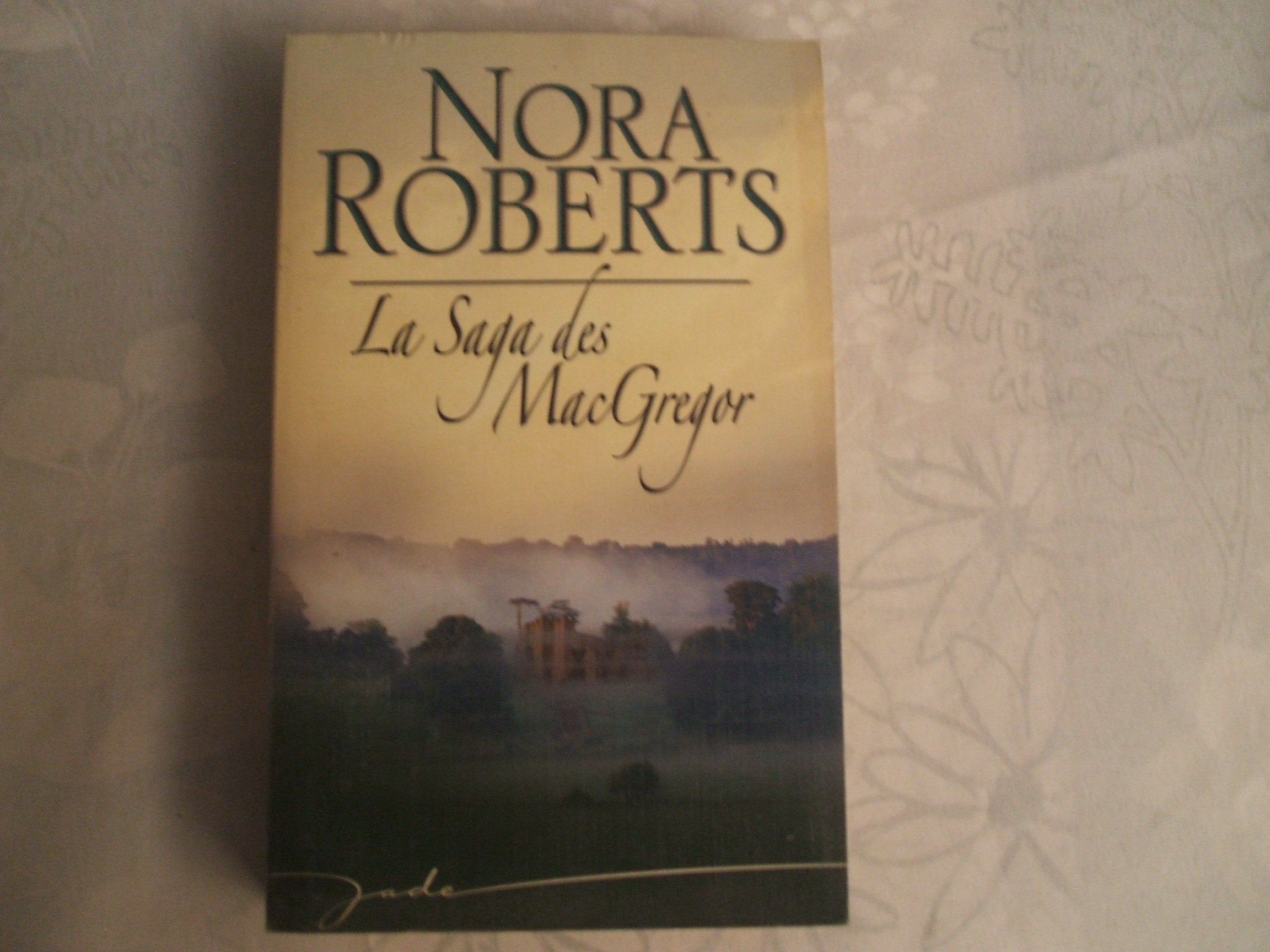 La Saga des MacGregor 9782280835343