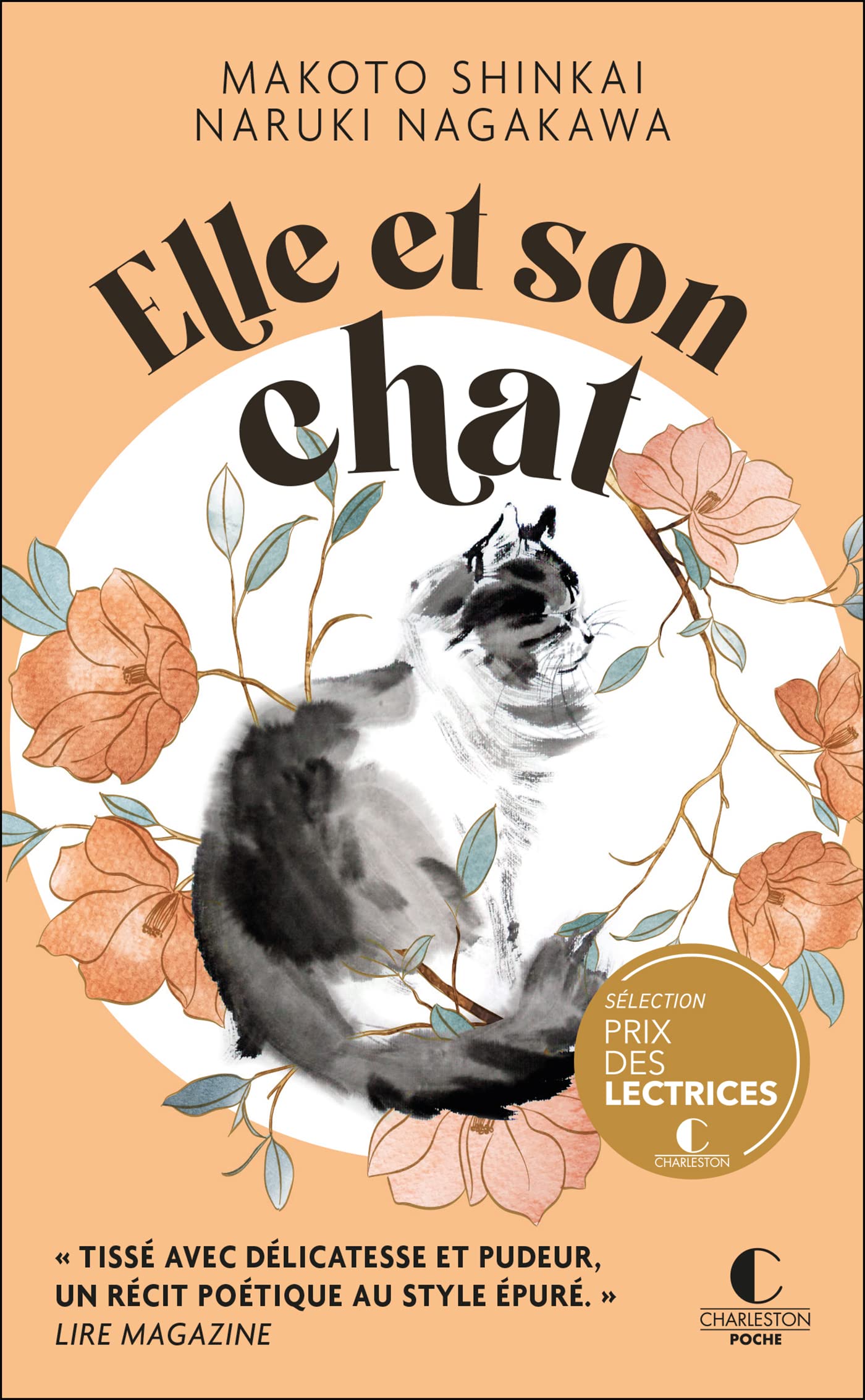 Elle et son chat: Lire Magazine "Tissé avec délicatesse et pudeur, un récit poétique au style épuré." 9782368128978