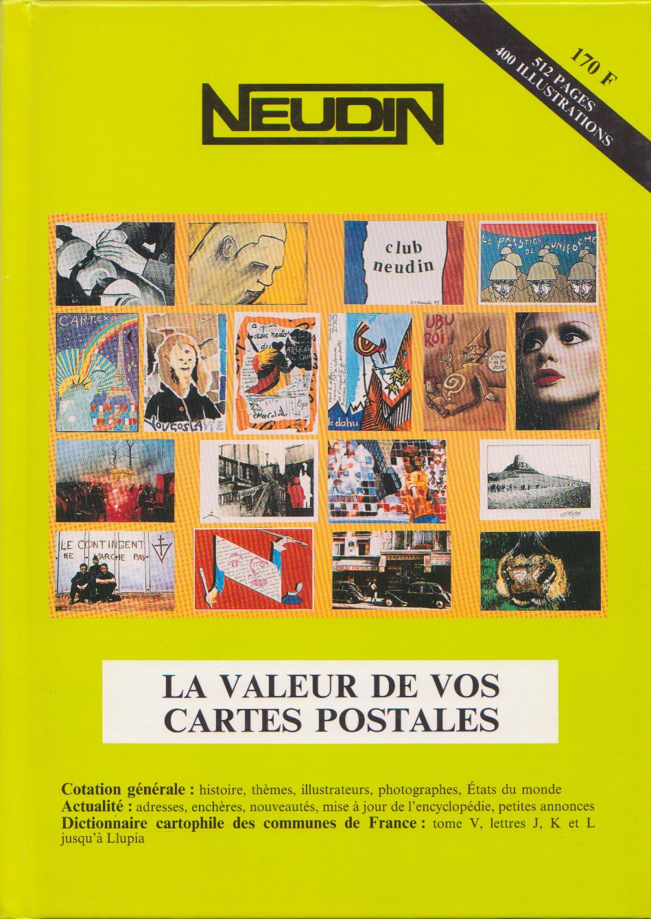 Catalogue Neudin 1997, la valeur de vos cartes postales 9782902972289