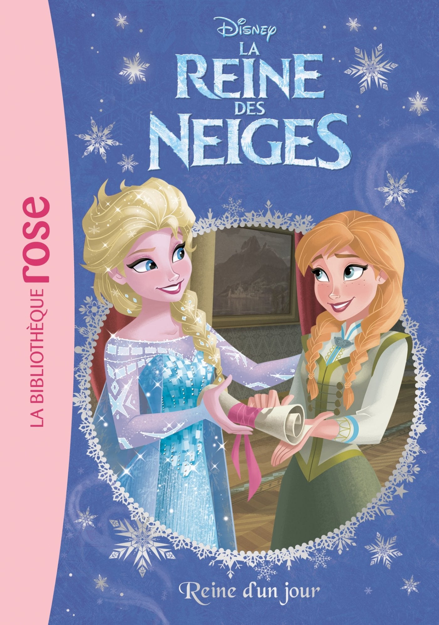 La Reine des Neiges 28 - Reine d'un jour 9782017020776
