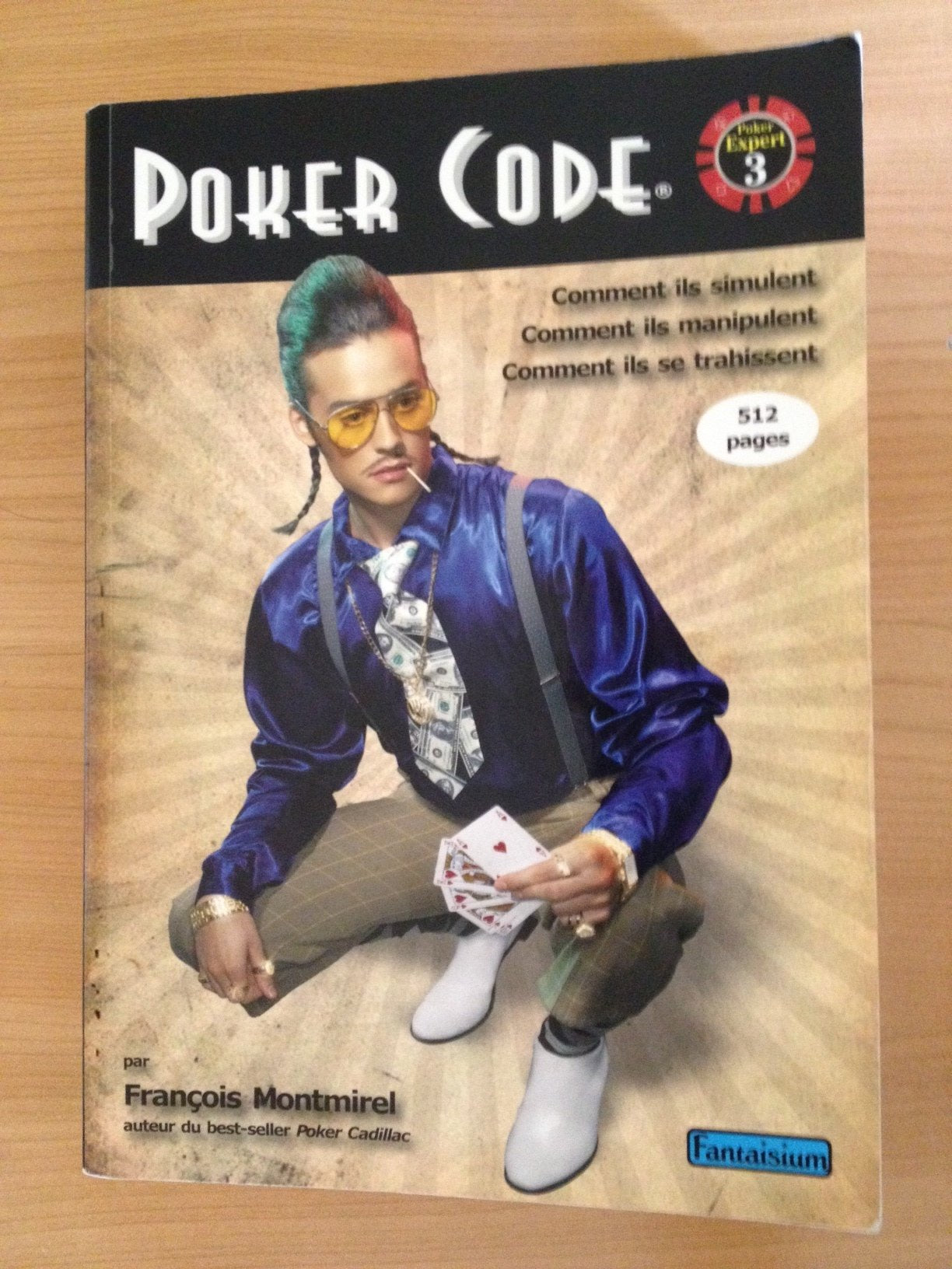 Poker Code: Comment ils simulent, comment ils manipulent, comment ils se trahissent 9782917425008