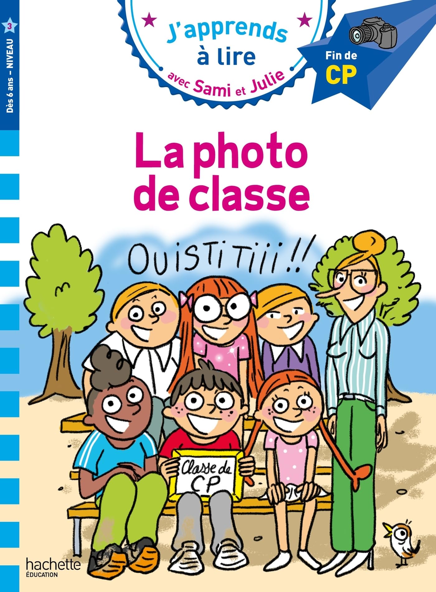 Sami et Julie CP niveau 3 - La photo de classe 9782017325451