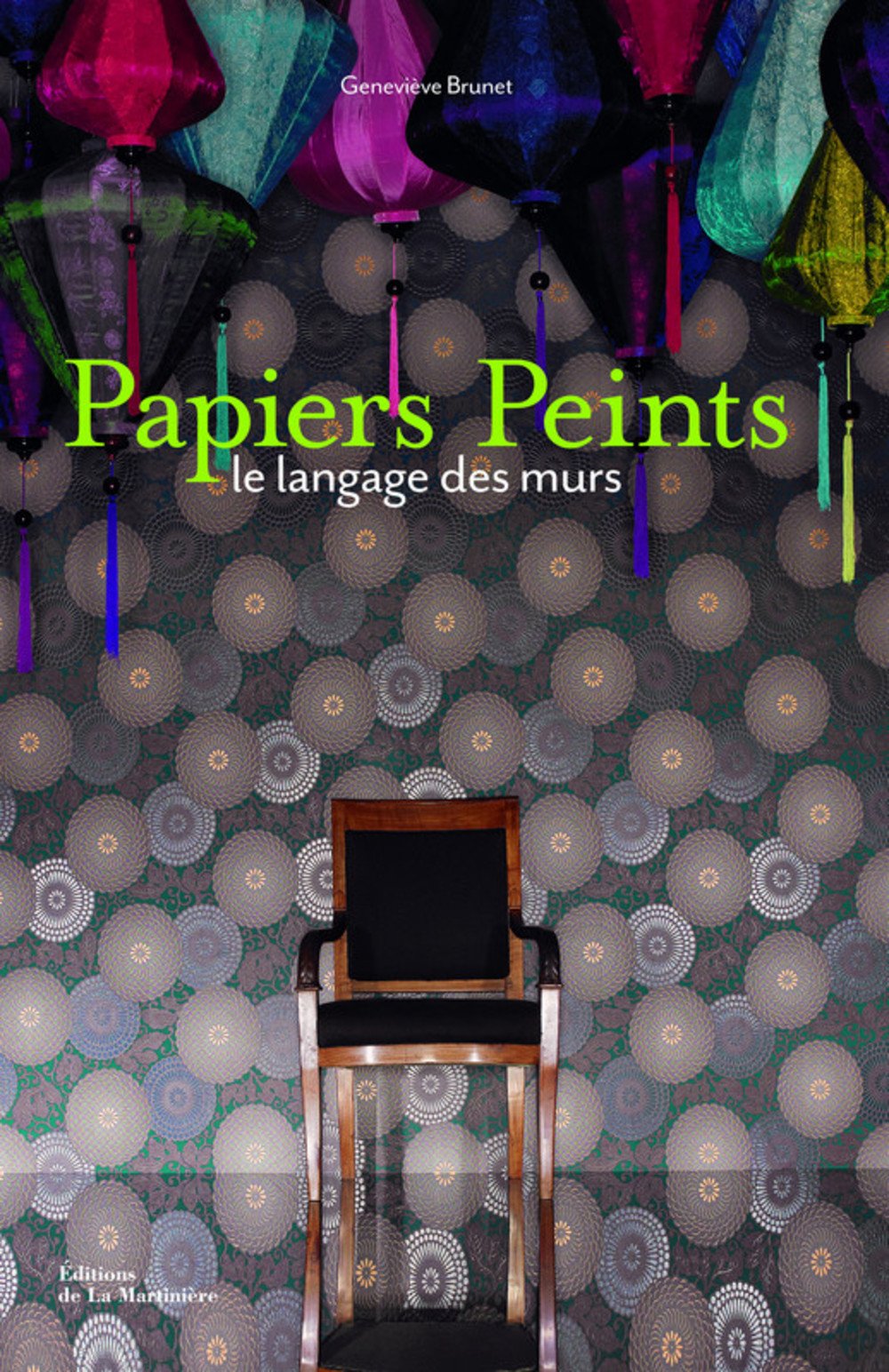 Papiers Peints: Le langage des murs 9782732442778