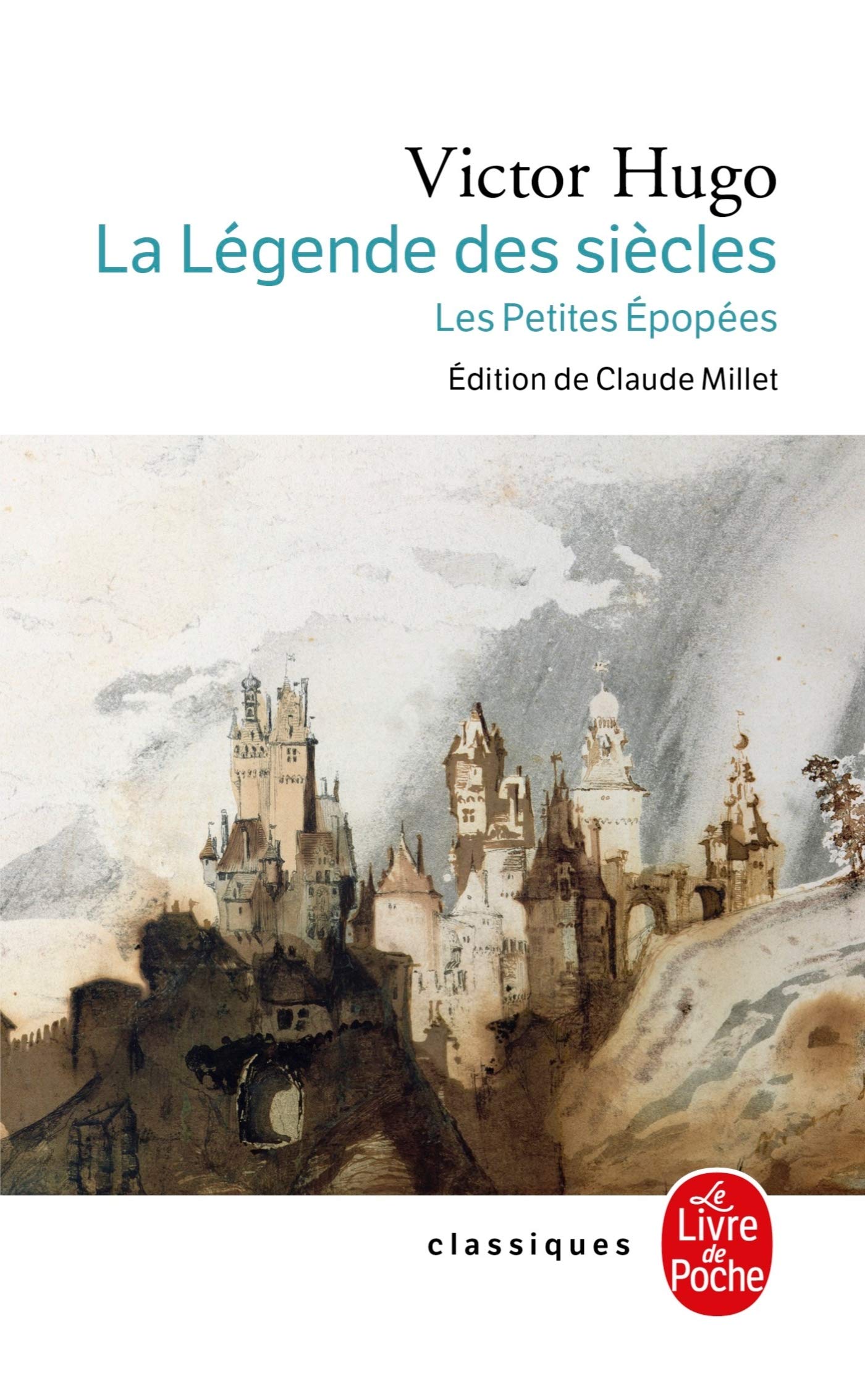 La Légende des siècles - Les Petites Epopées 9782253160663