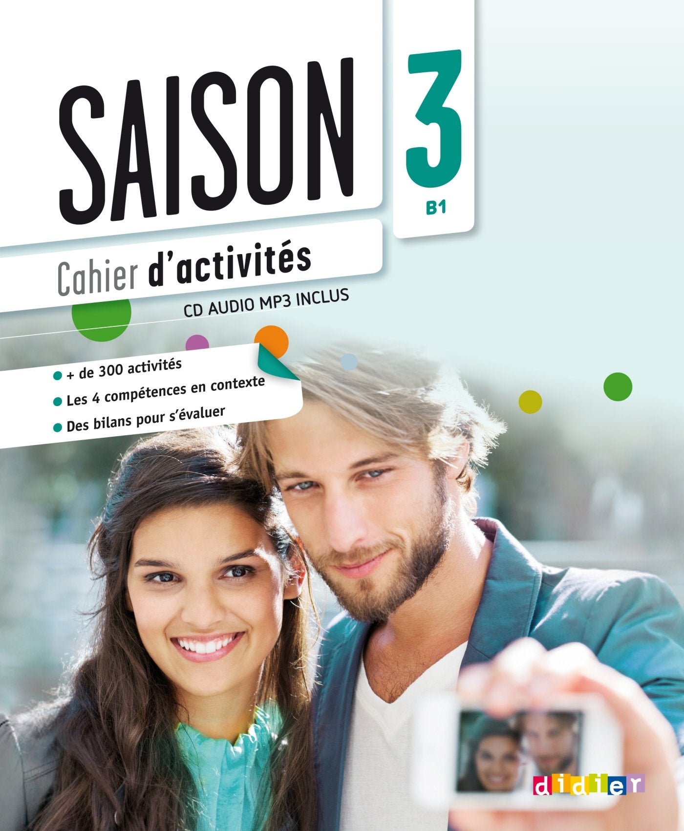 Saison 3 - Niv. B1 - Cahier + CD mp3 9782278081097