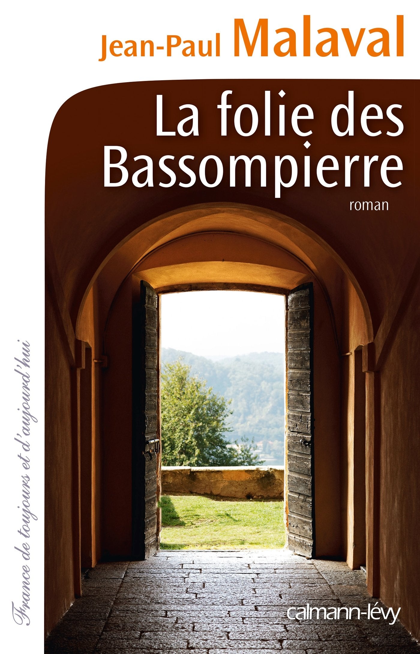 La Folie des Bassompierre 9782702144954