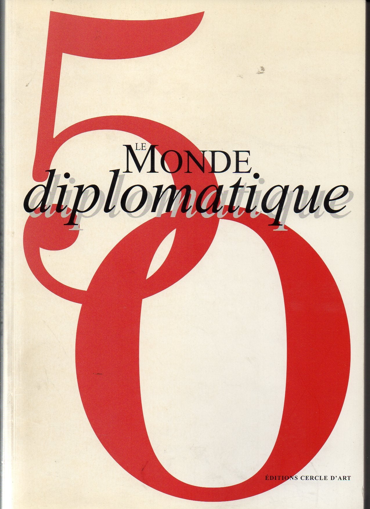 Le Monde diplomatique : 50 9782952164207