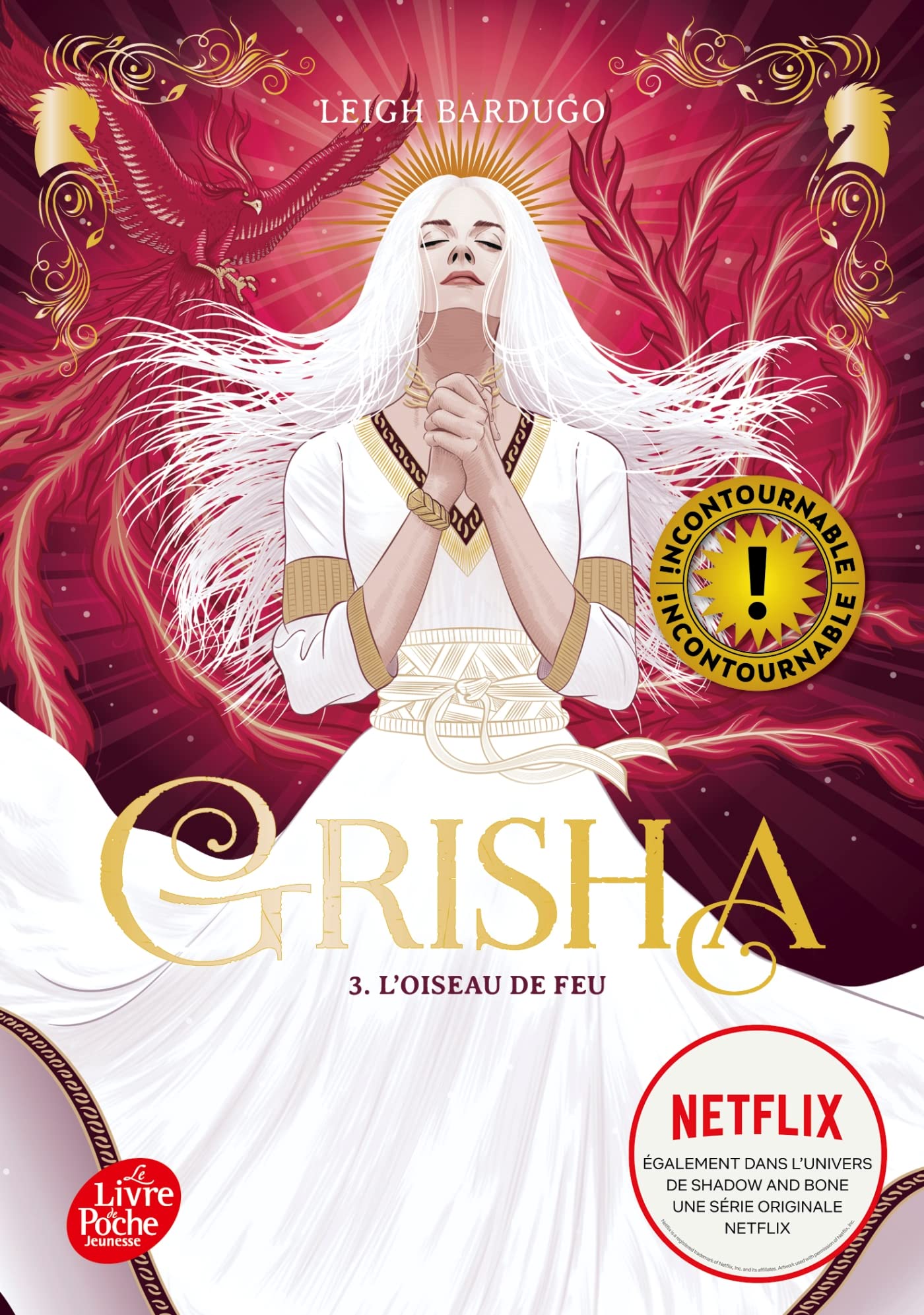Grisha - Tome 3: L'oiseau de feu 9782016288214