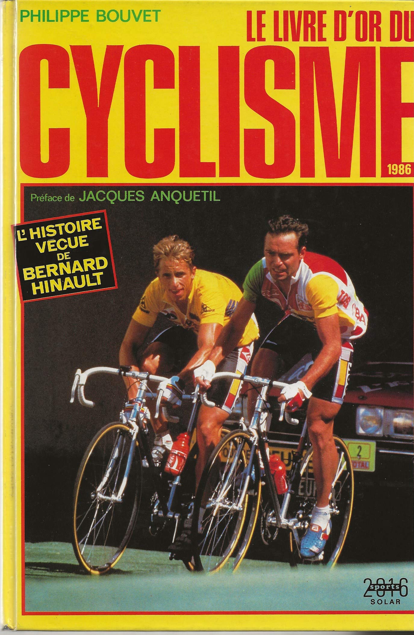 Le livre d'or du cyclisme. 1986 9782263011139