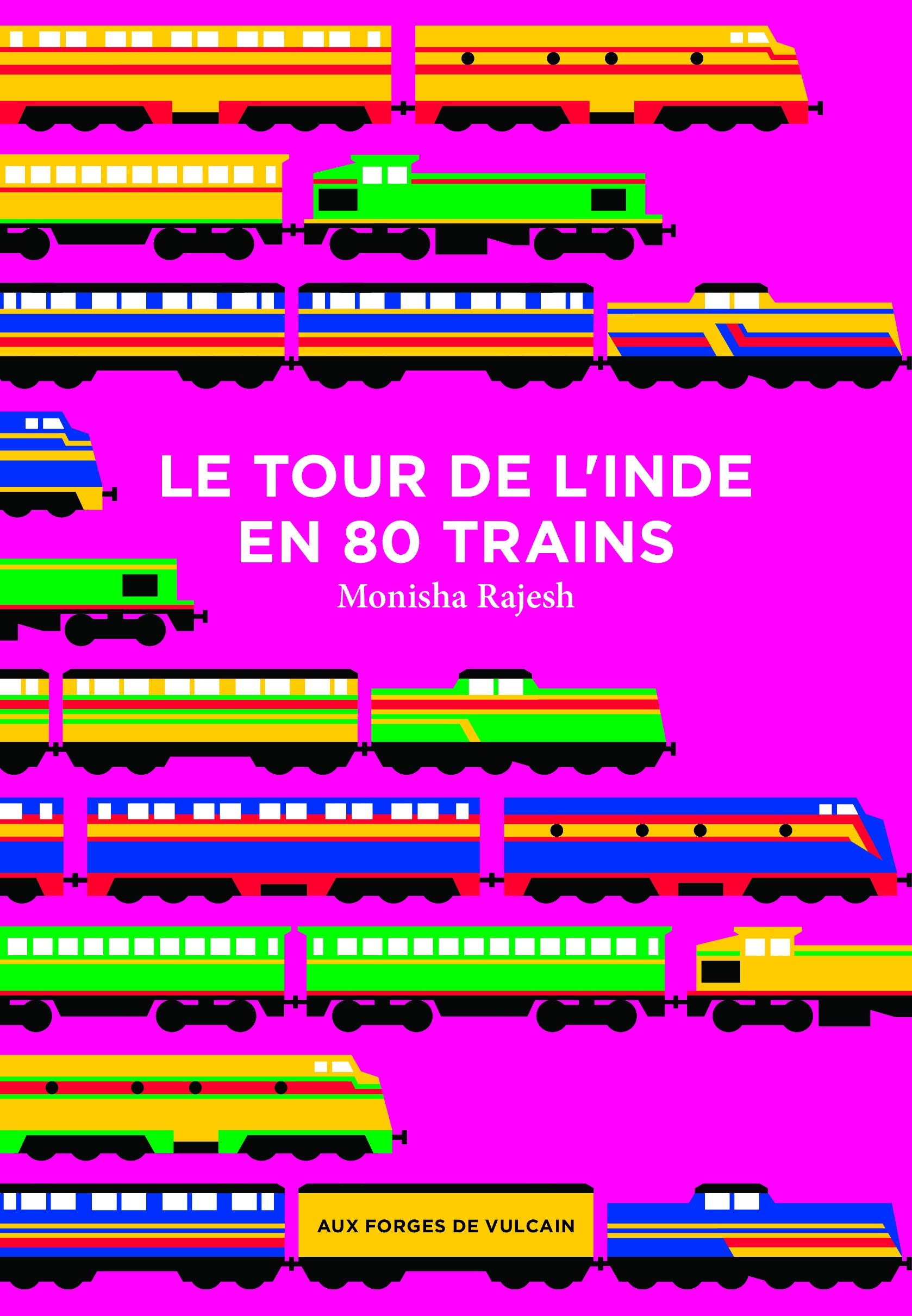 Le tour de l'Inde en 80 trains 9782373050219