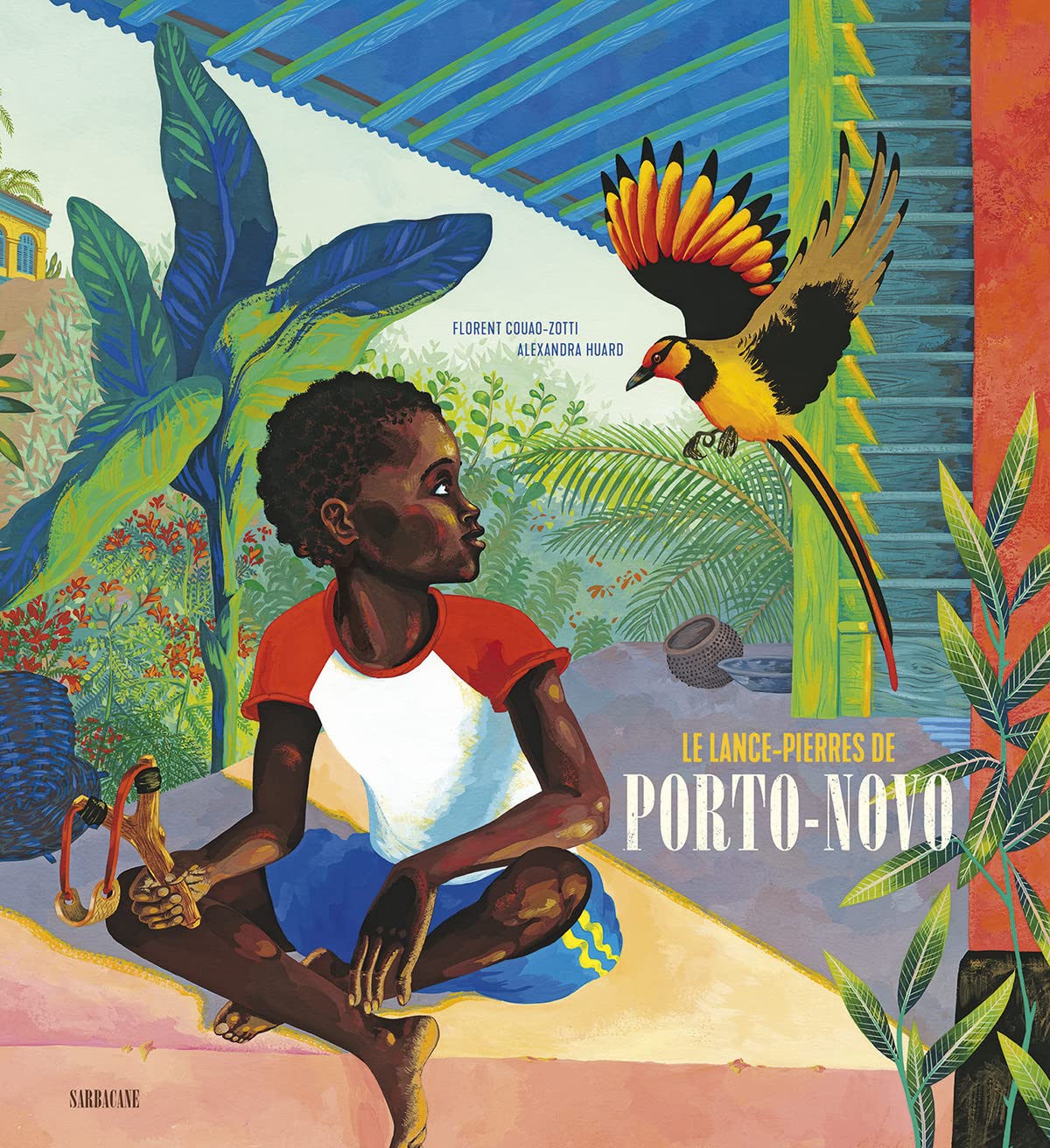LE LANCE-PIERRES DE PORTO-NOVO 9782848659640