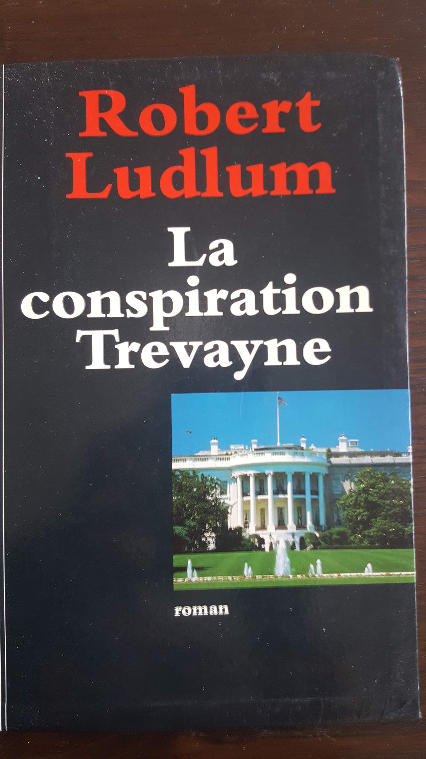 La conspiration Trevayne 9782286102968