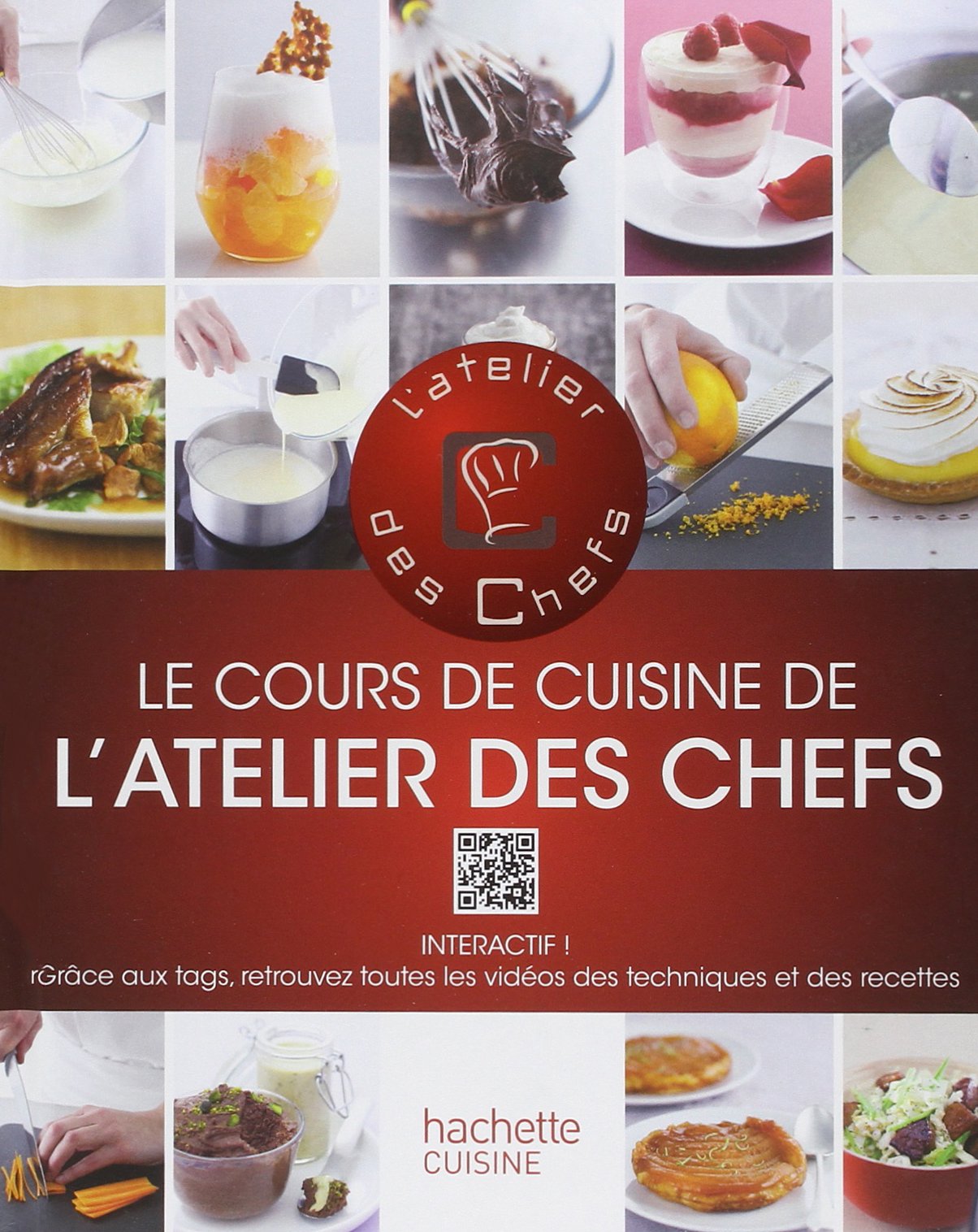 Le cours de cuisine de L'atelier des Chefs 9782012305748