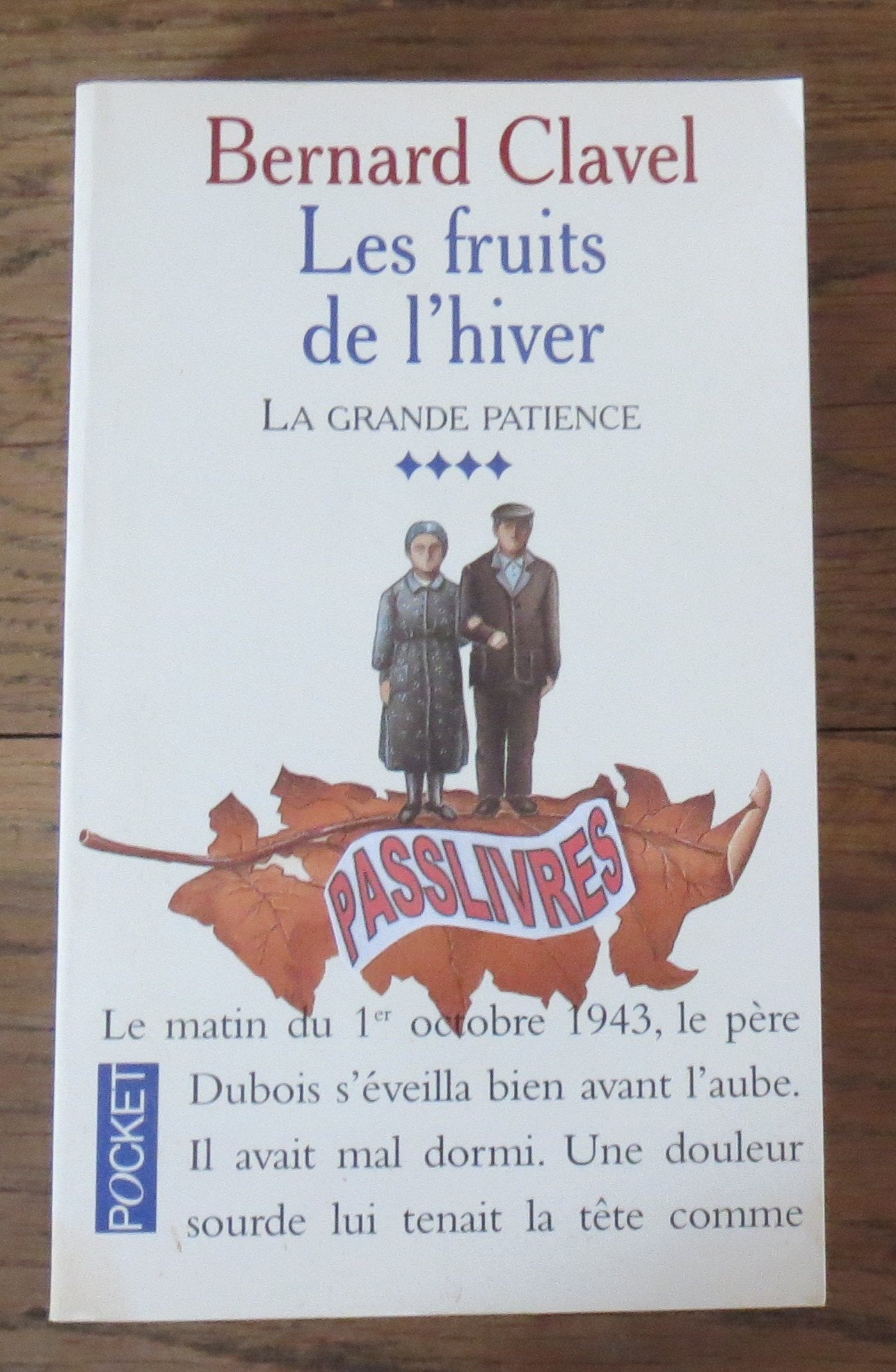 La Grande patience, tome 4 : Les fruits de l'hiver 9782266082259