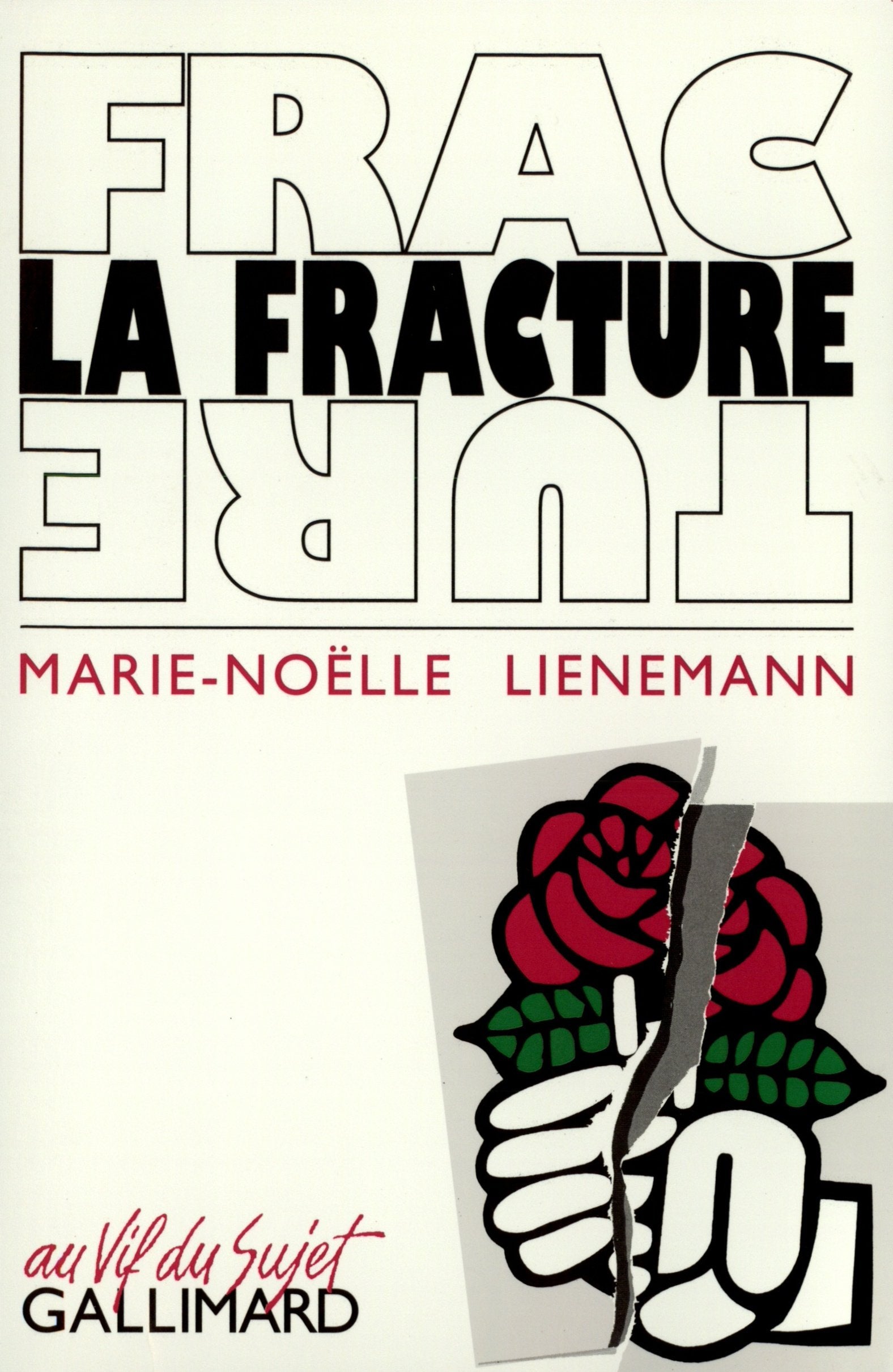 La Fracture 9782070723300