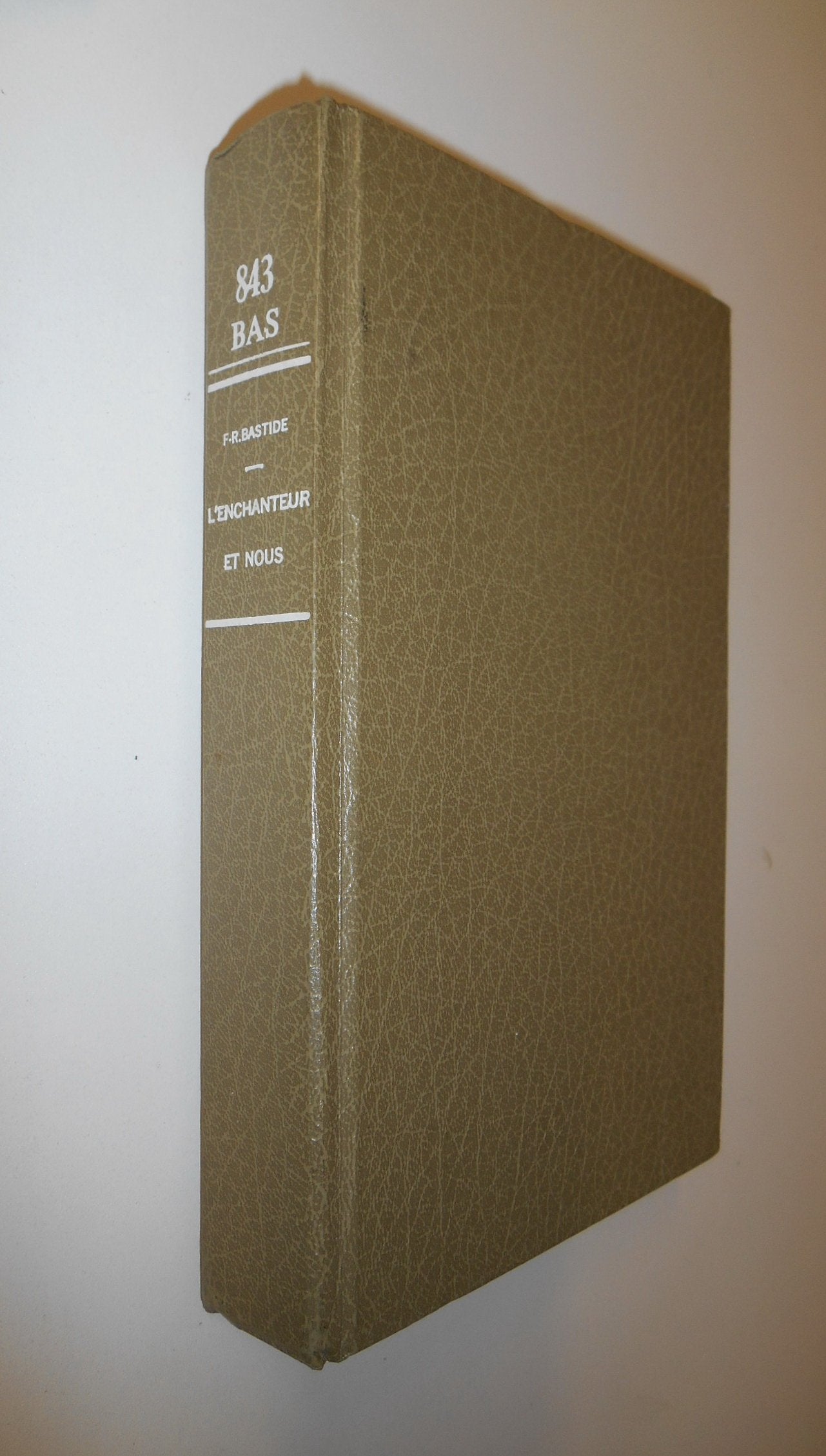 L'enchanteur et nous 9782246212218