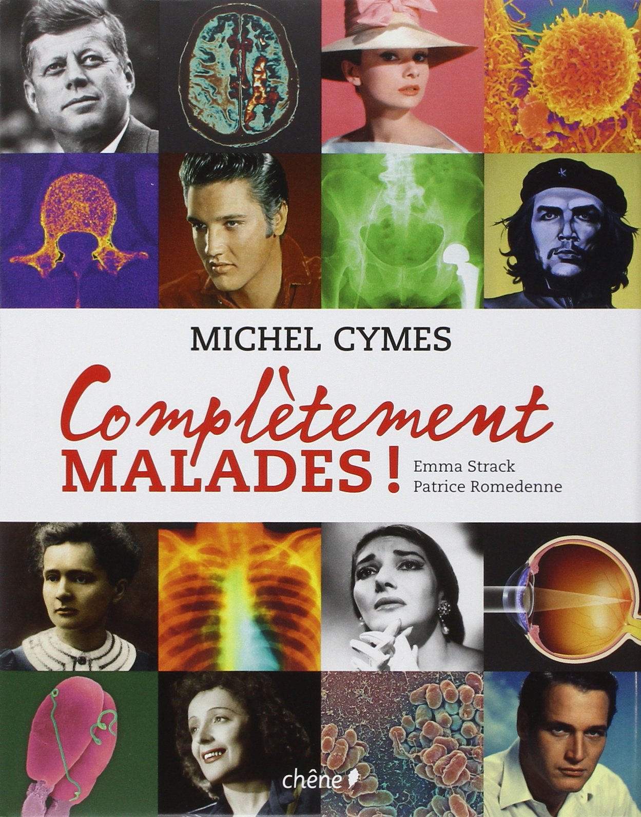 Complètement malades ! 9782812303005