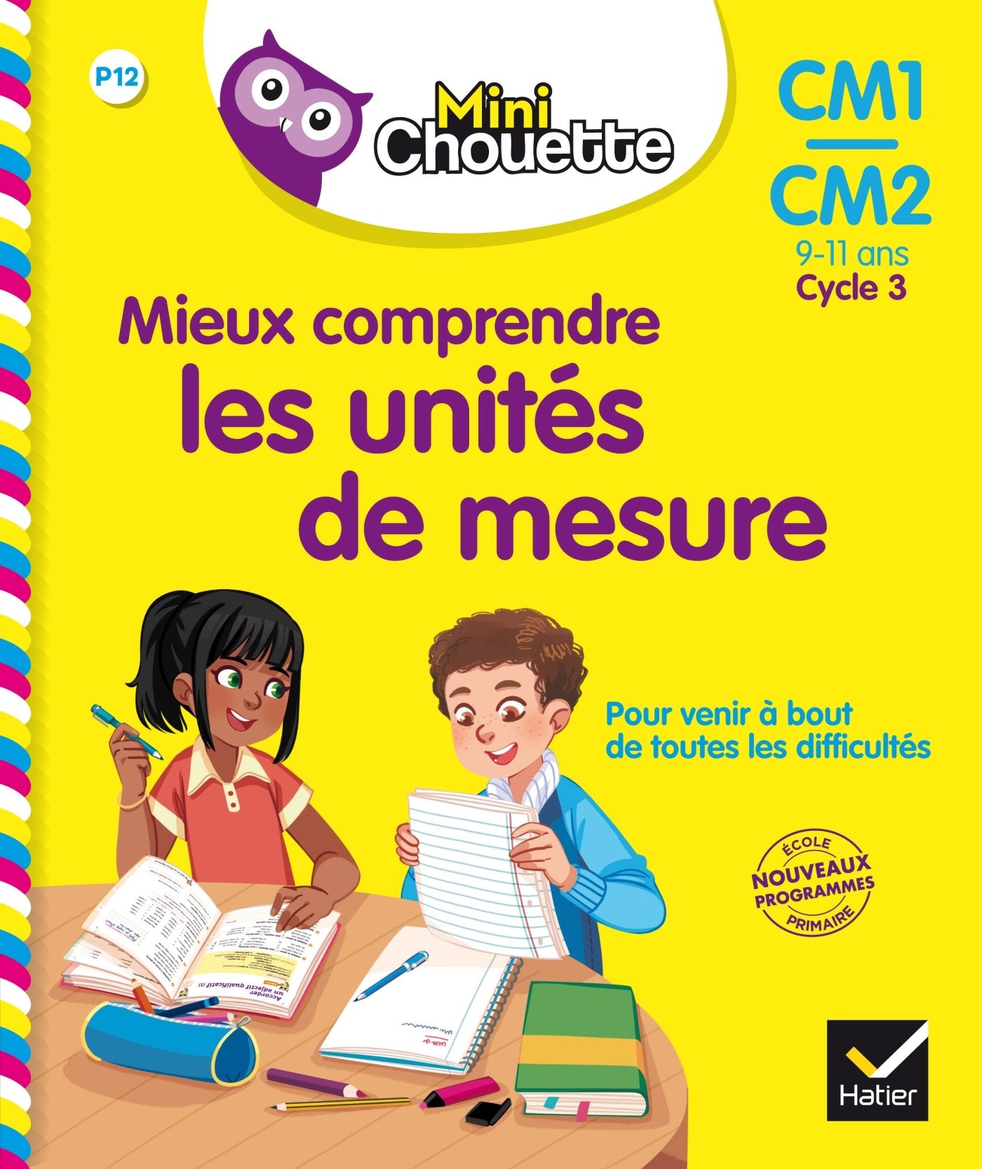 Mini Chouette - Mieux comprendre les unités de mesure CM1/CM2 9-11 ans 9782401030763