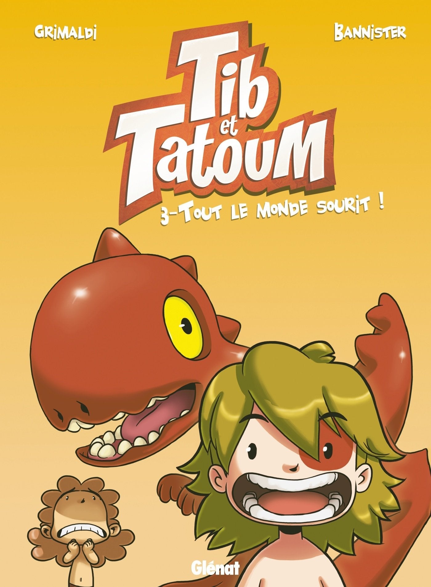 Tib et Tatoum - Tome 03: Tout le monde sourit ! 9782344007334