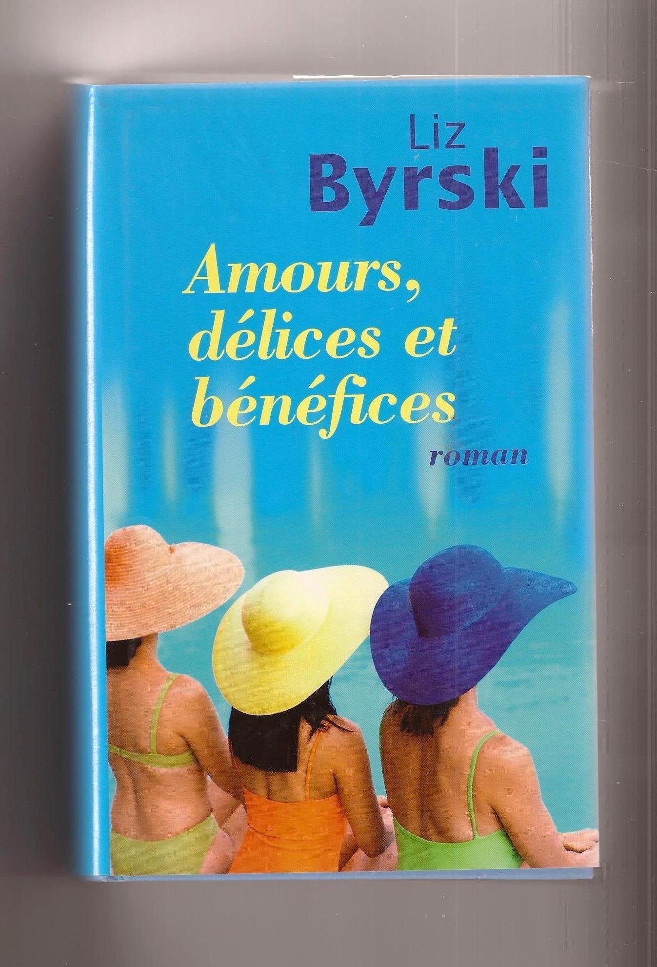 Amours, delices et benefices 9782298023114