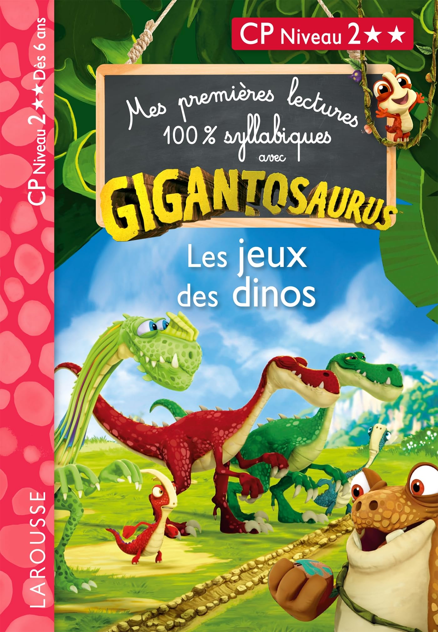 Mes premières lectures 100% syllabiques avec Gigantosaurus Niveau 2 : Les Jeux des Dinos 9782036067417