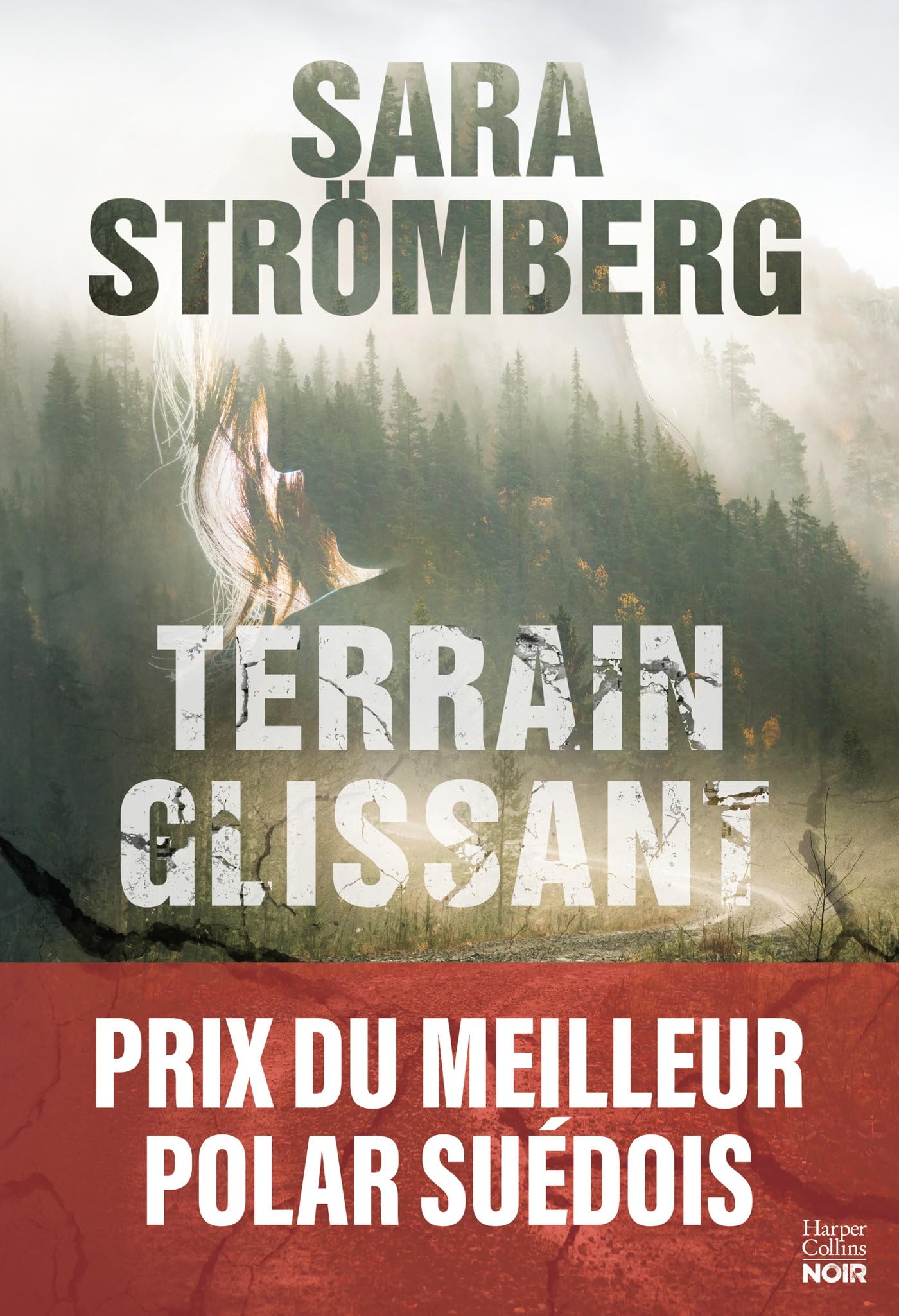 Terrain glissant: Lauréat "Meilleur polar" par l'Académie suédoise du roman policier, Après "Mauvaise graine" ! 9791033915195