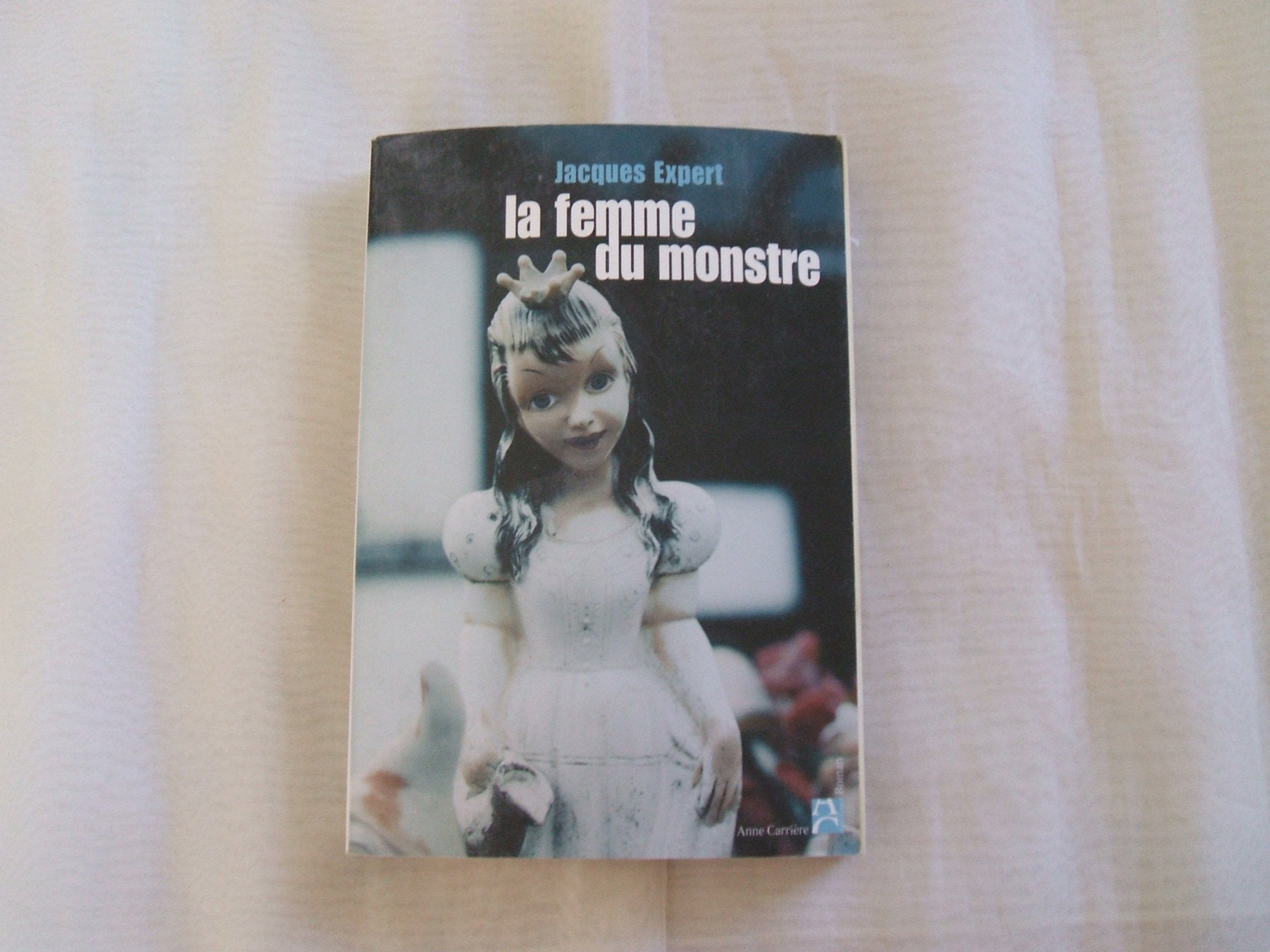 La femme du monstre 9782843374746