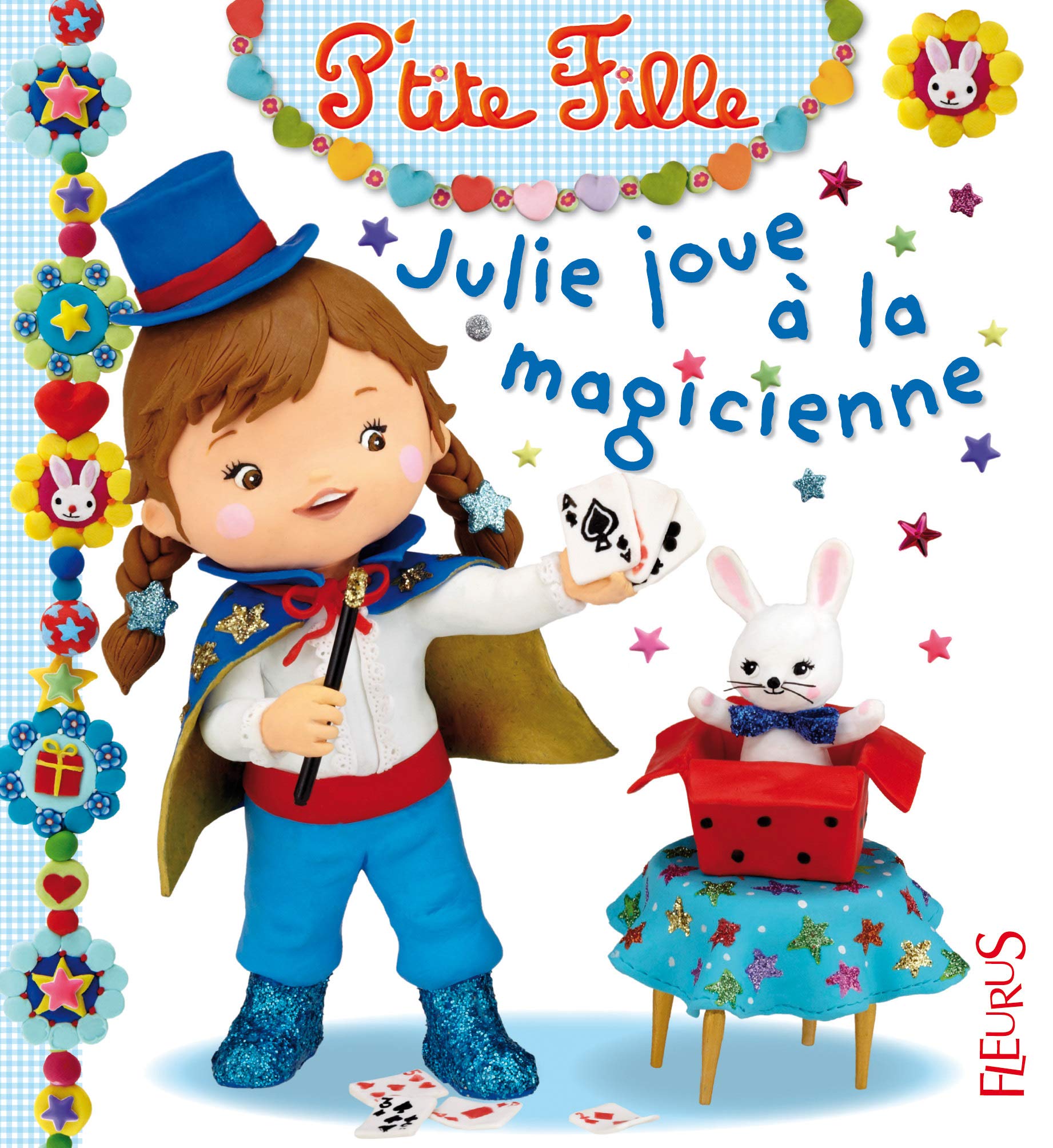 Julie joue à la magicienne 9782215114901