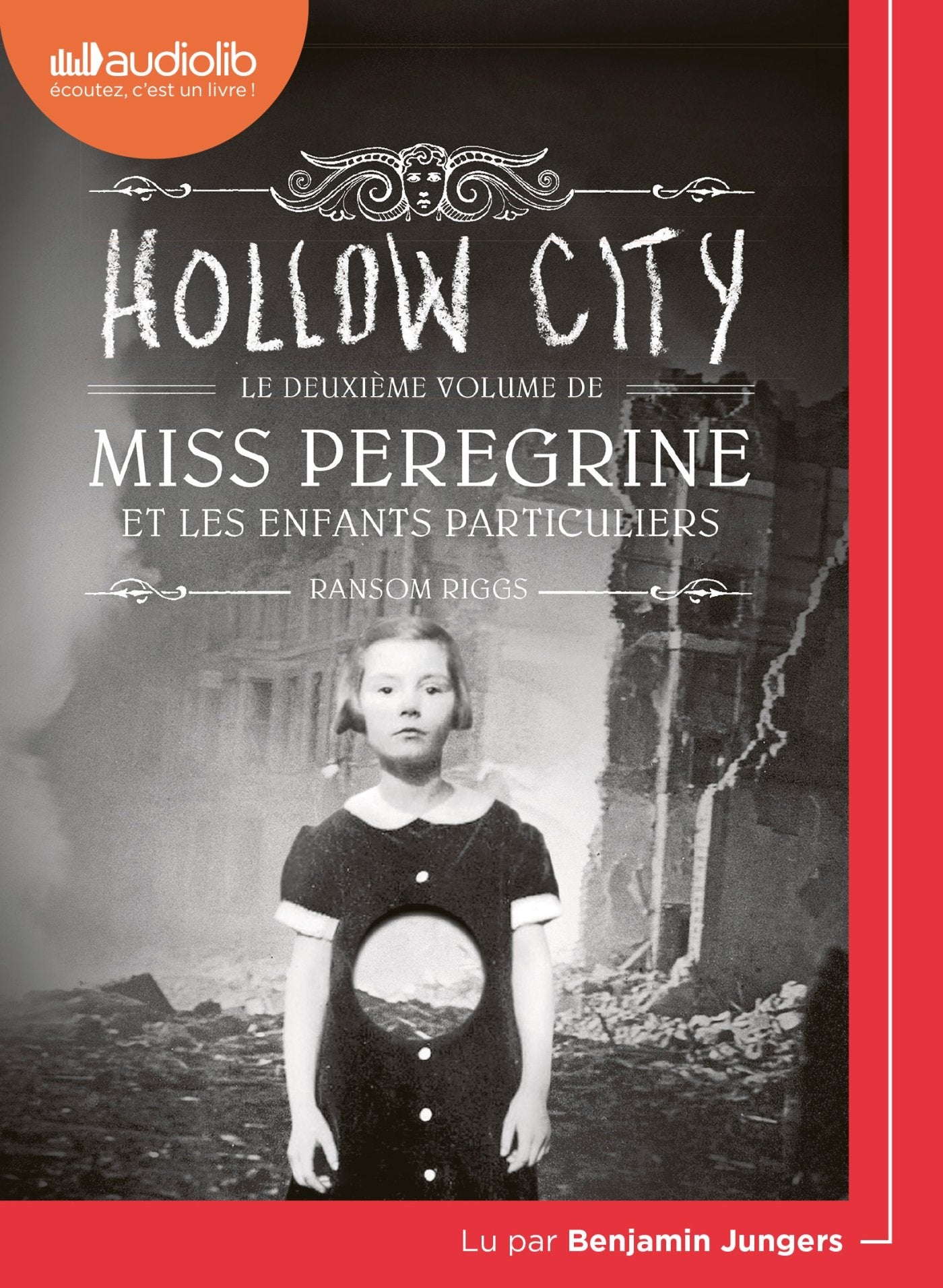 Miss Peregrine et les enfants particuliers 2 - Hollow City: Livre audio 1CD MP3 9782367625546