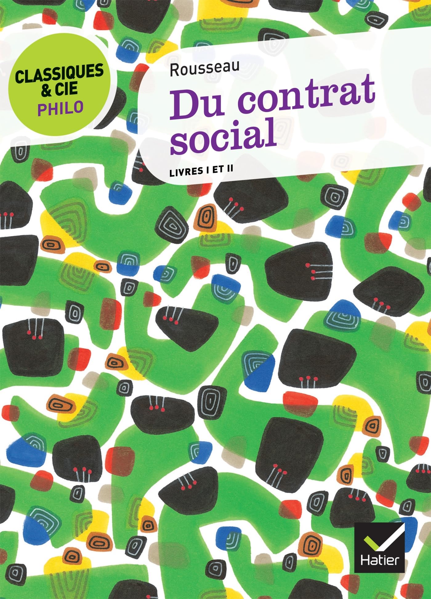 Classiques & Cie Philo - Du contrat social: livres I et II 9782218959035