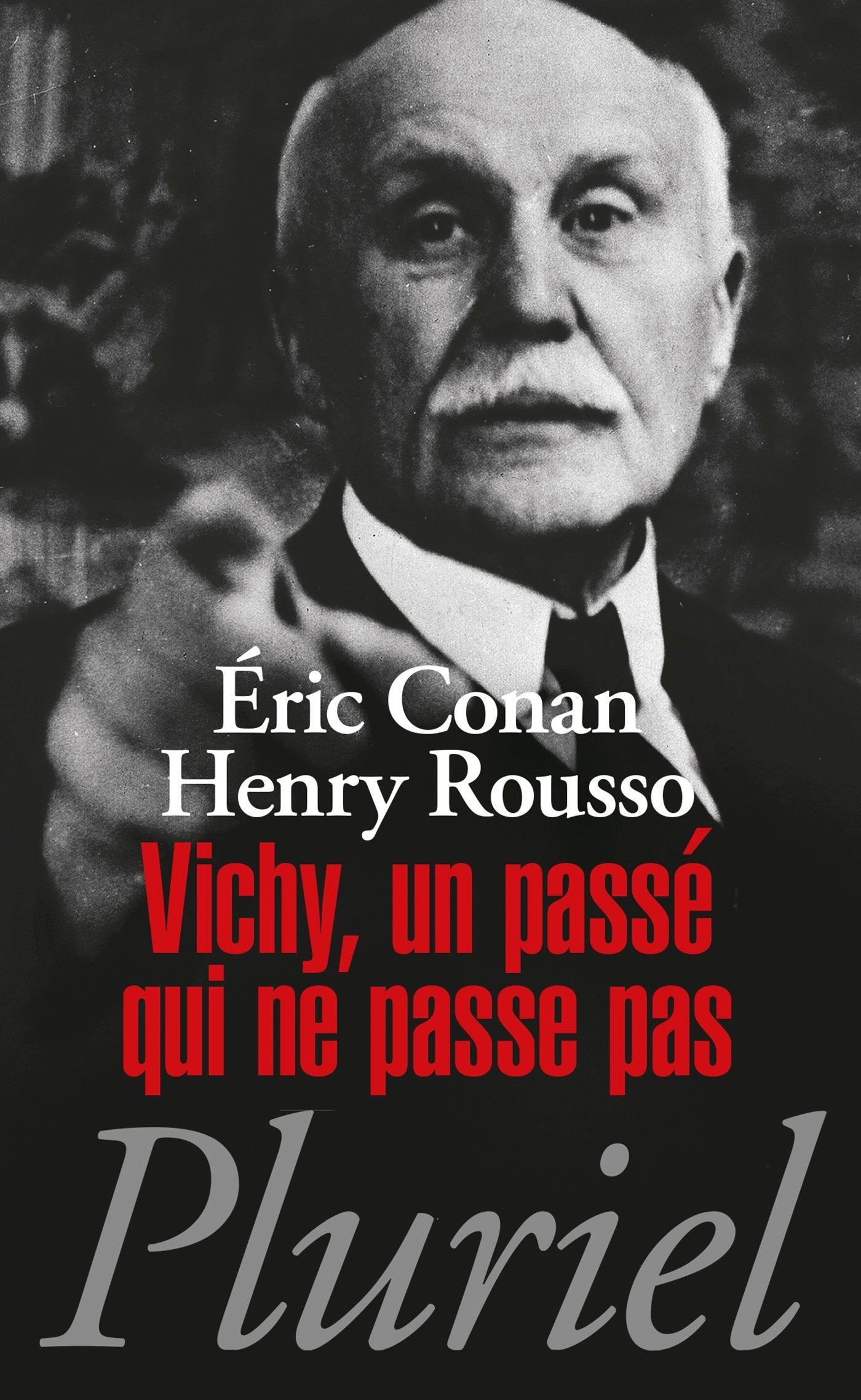 Vichy, un passé qui ne passe pas 9782818503157