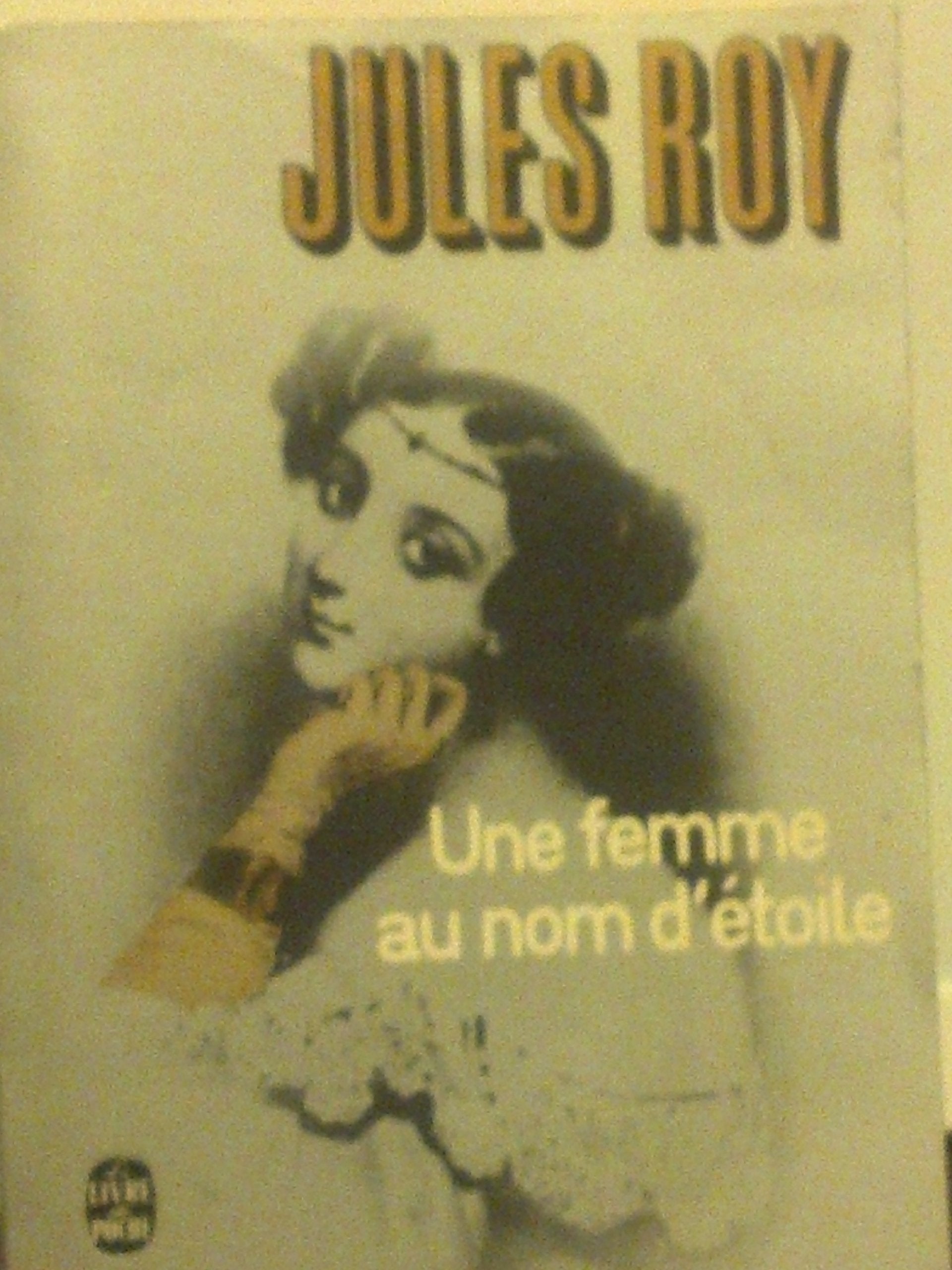 Les chevaux du soleil Tome II : Une femme au nom d'etoile 9782253011620