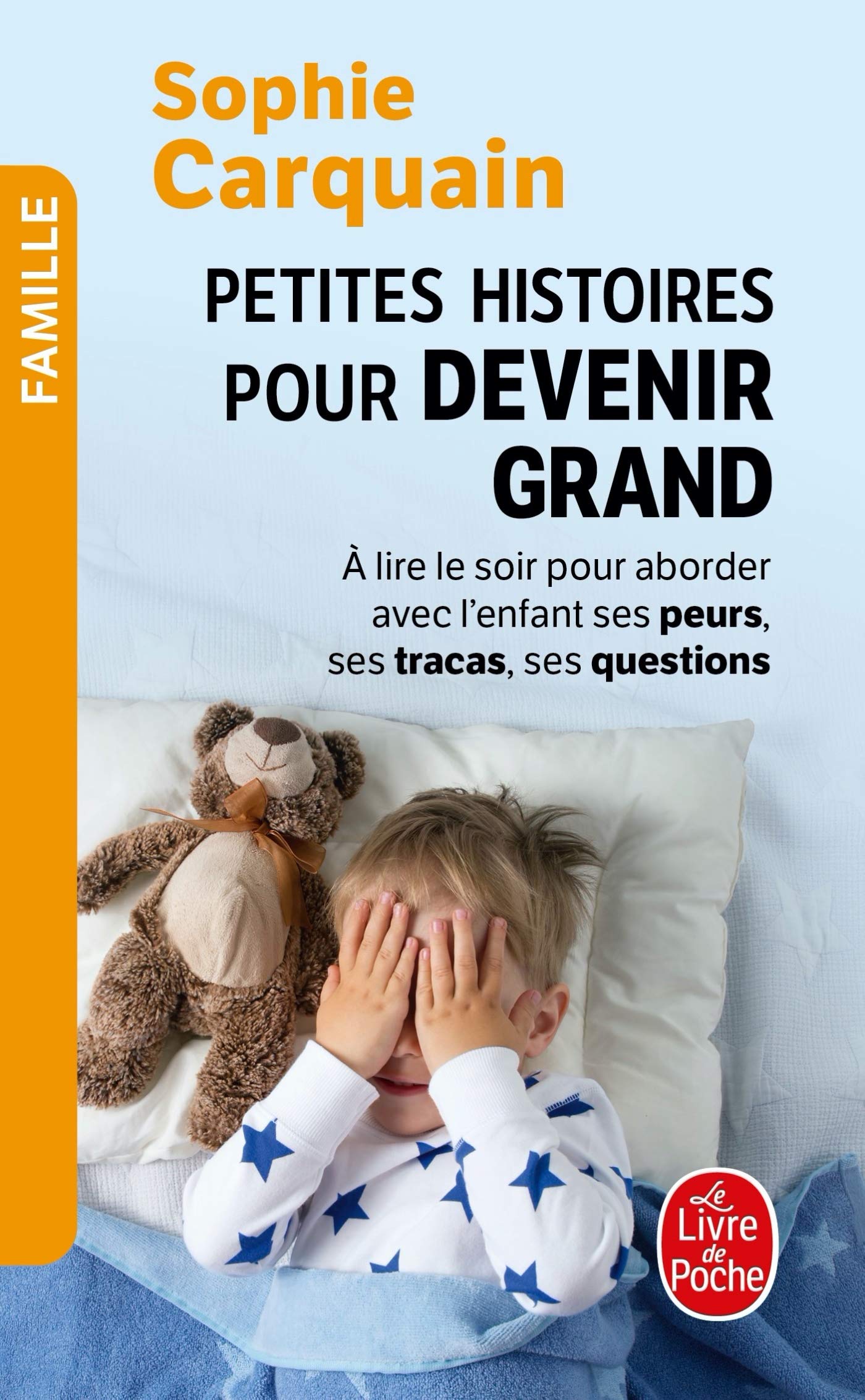 Petites histoires pour devenir grand 9782253085102
