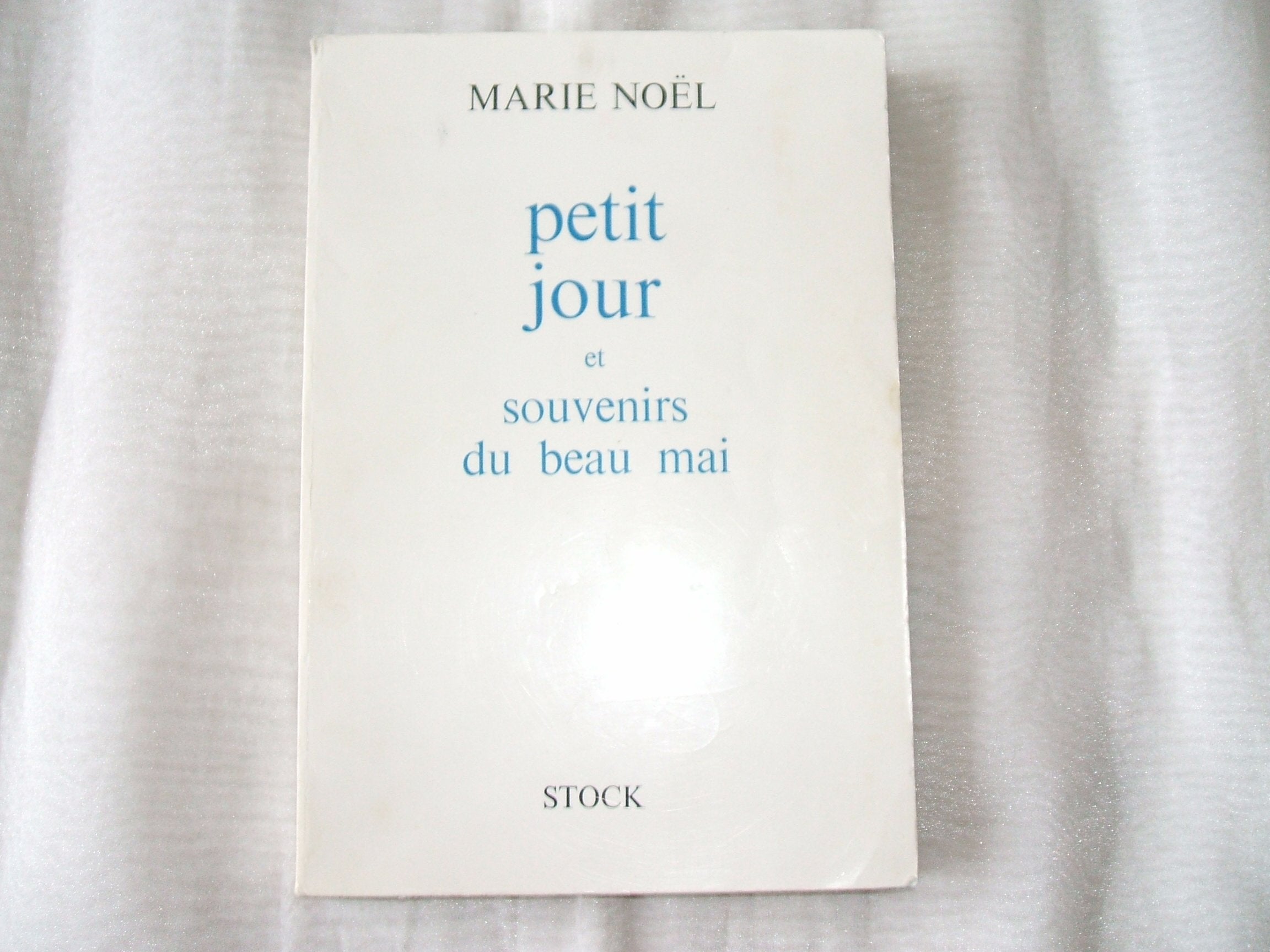 Petit Jour Suivi De Souvenirs Du Beau Mai 9782234048676