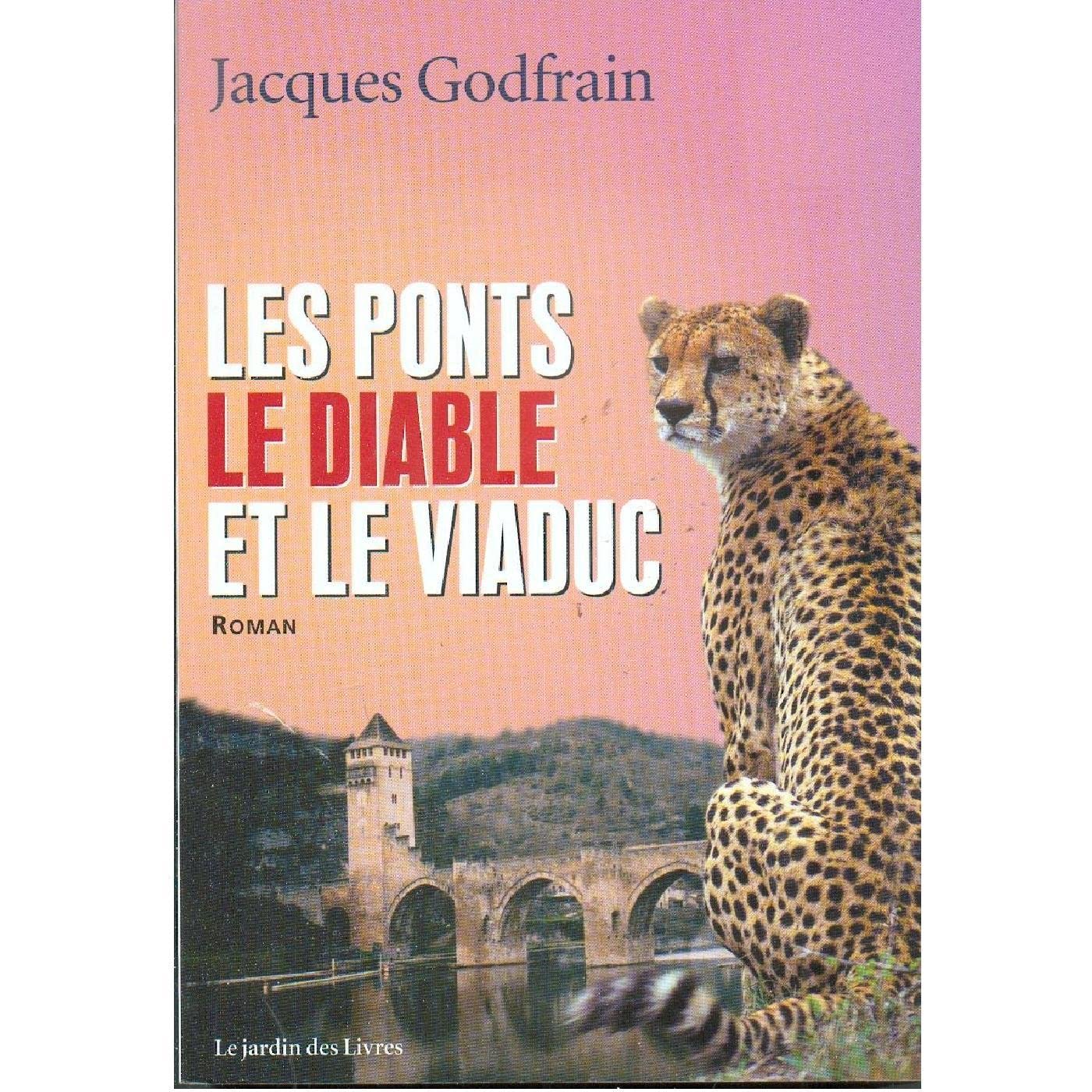 Les ponts, le diable et le viaduc 9782914569149