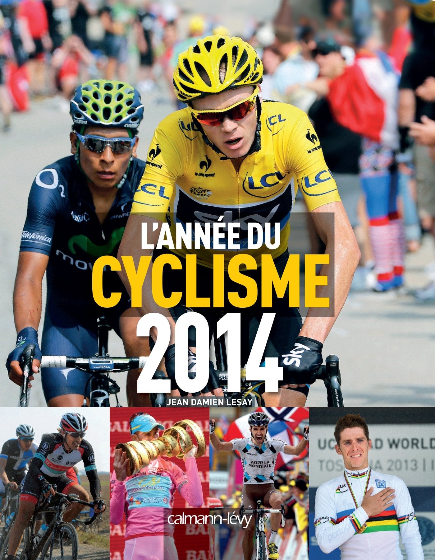 L'année du cyclisme 2014 - N41 9782702155868