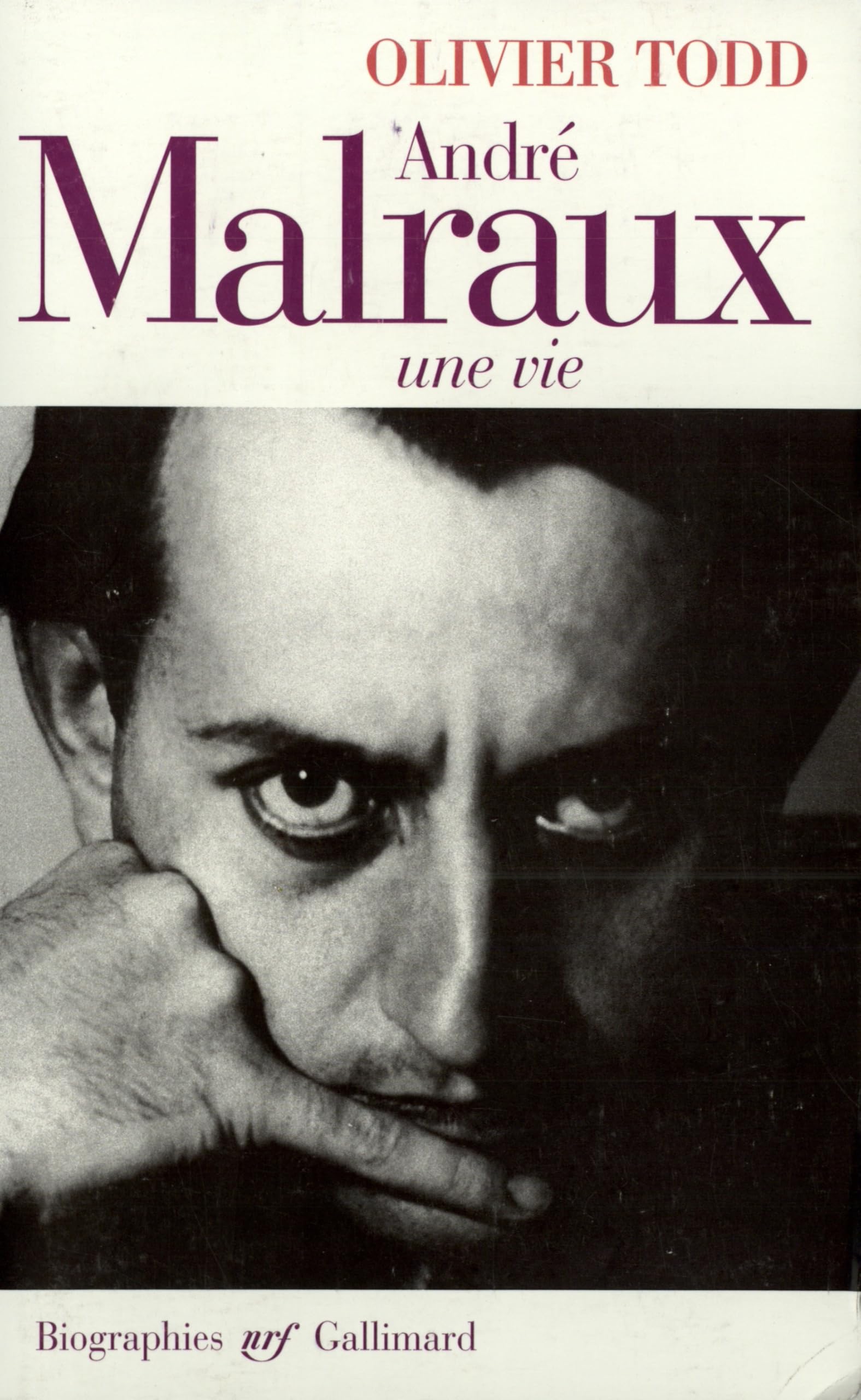 André Malraux: Une vie 9782070749218