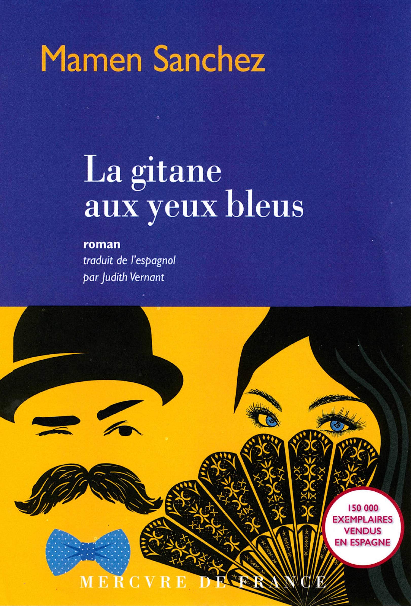 La gitane aux yeux bleus 9782715253537