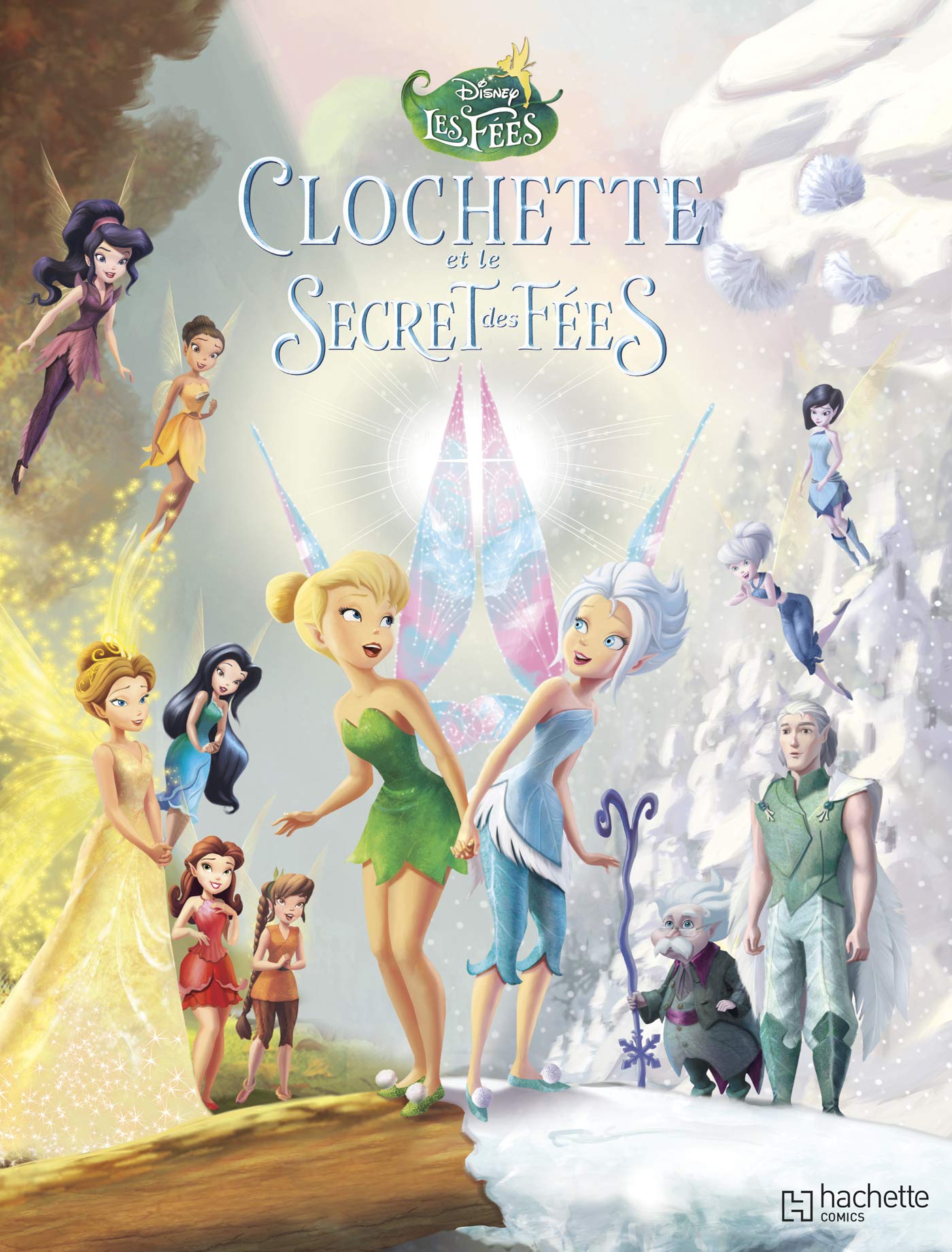 Clochette et le secret des fées 9782014014112