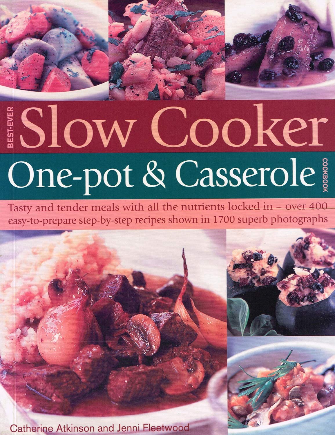Best-ever Slow Cooker One-pot & Casserole Cookbook 9781846810763