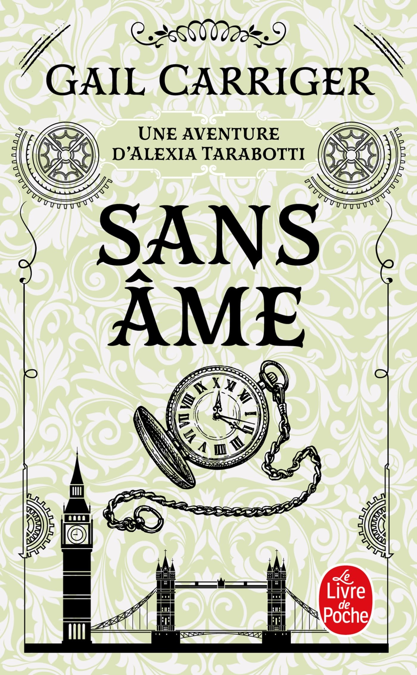 Sans âme (Le Protectorat de l'ombrelle, Tome 1) 9782253134886